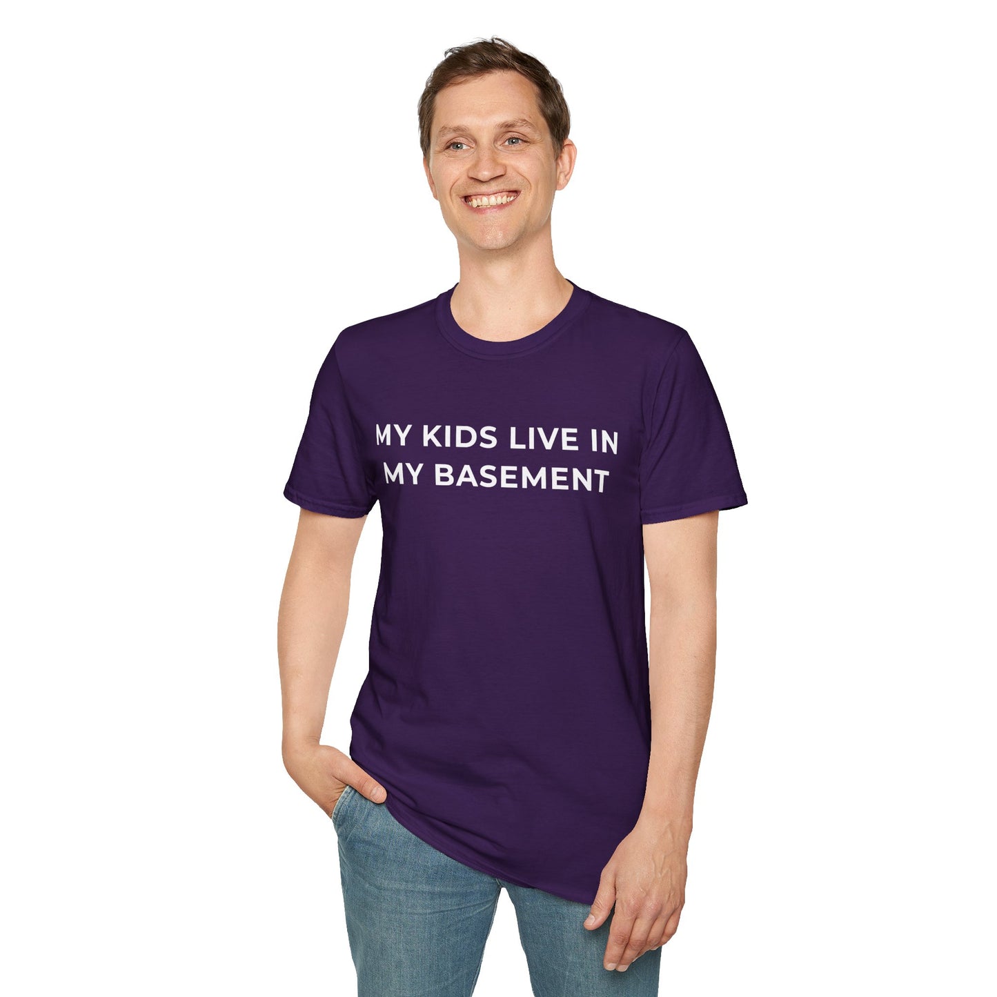 My Kids Live in My Basement Unisex T-Shirt