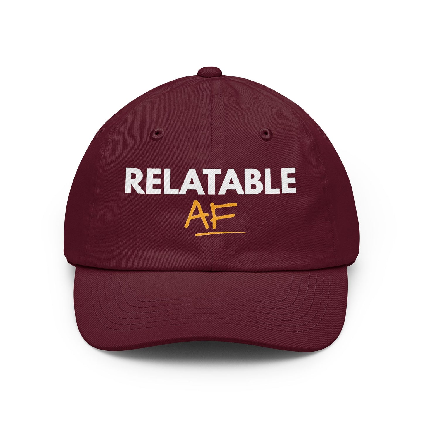 Relatable AF Dad Hat