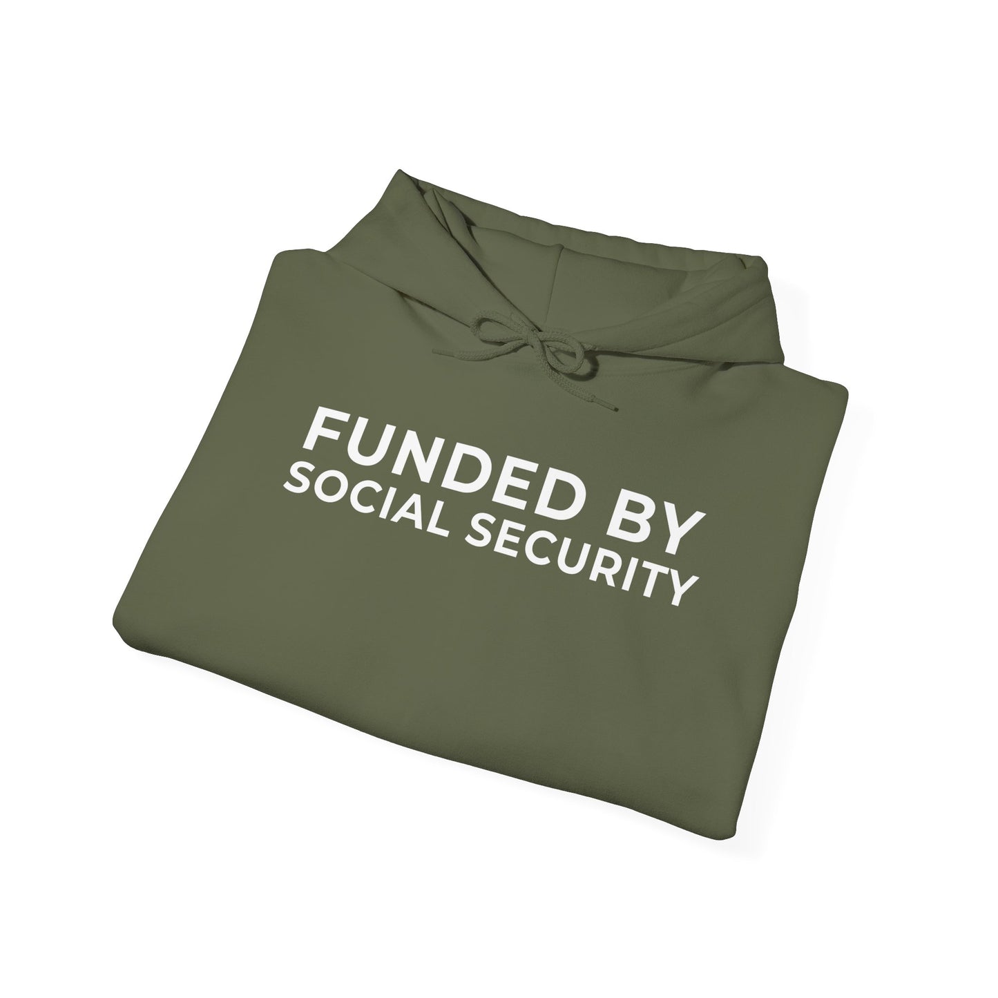 Funded by Social Security Unisex Hoodie