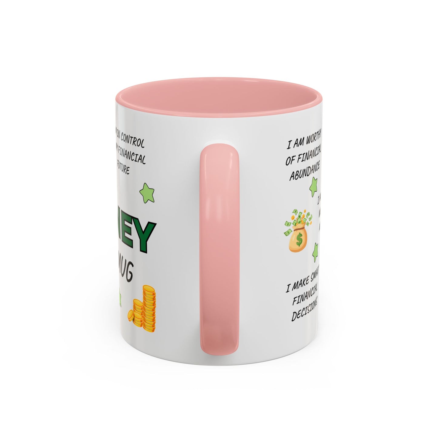 My Money Mug Coffee Mug