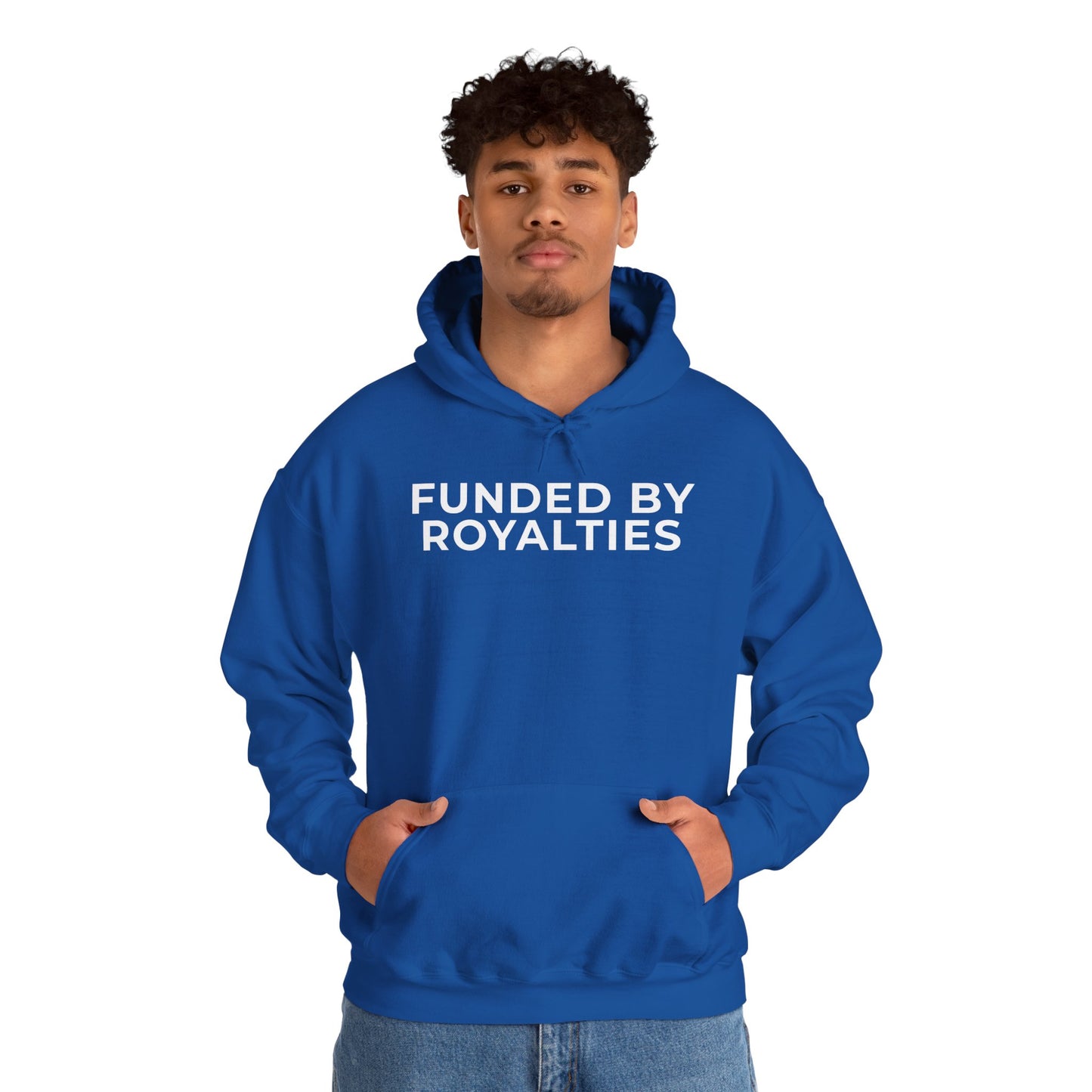 Funded by Royalties Unisex Hoodie