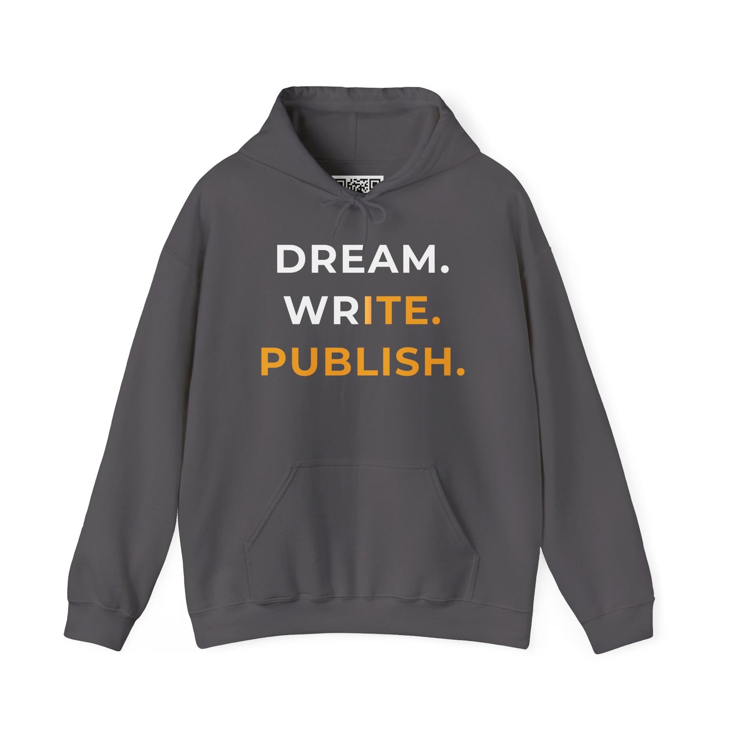 Dream Write Publish Unisex Hoodie