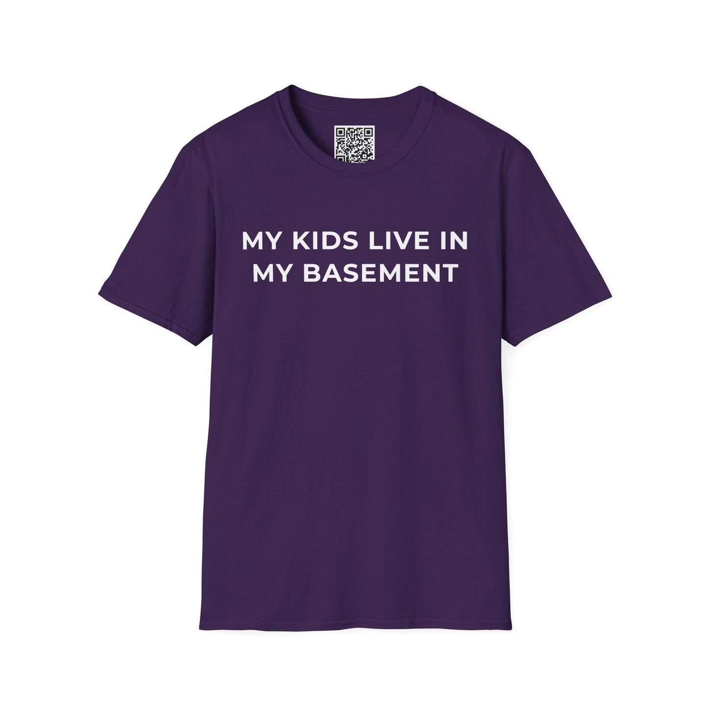 My Kids Live in My Basement Unisex T-Shirt