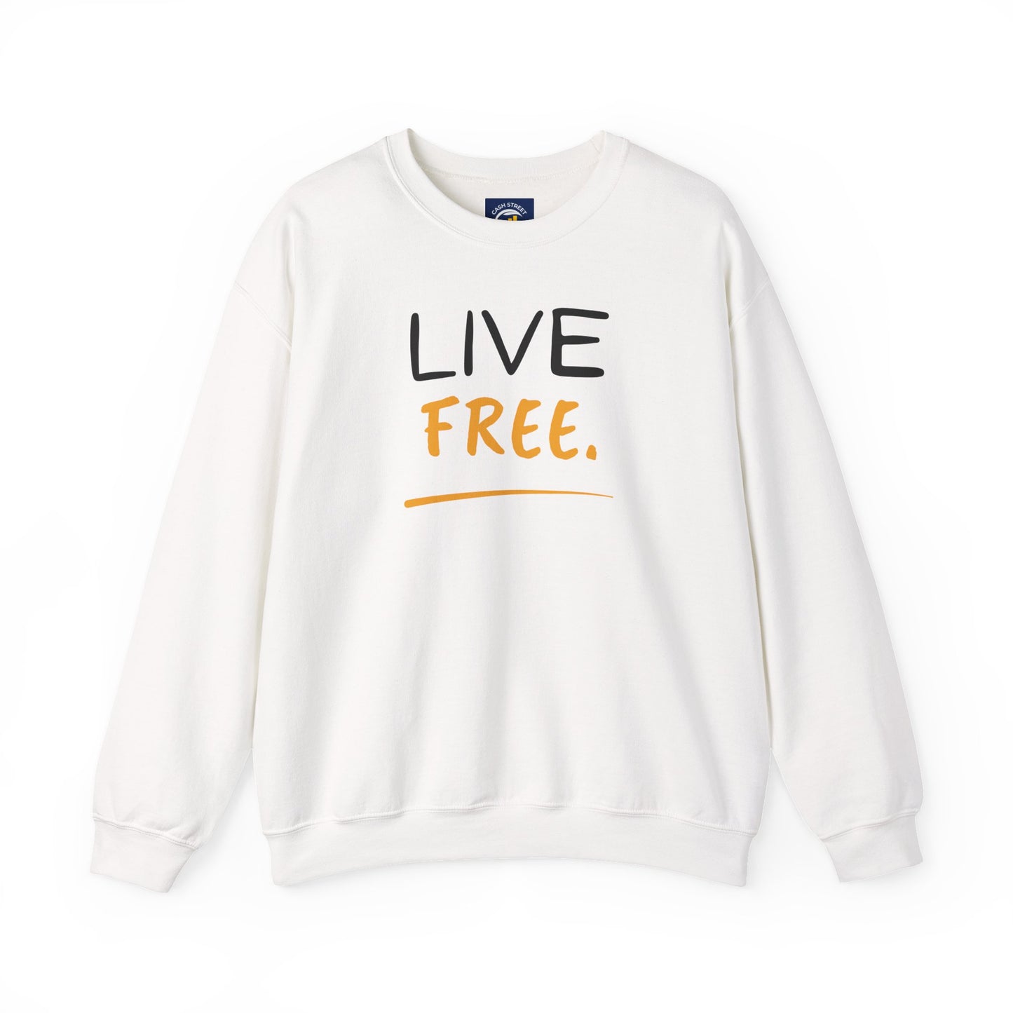 Live Free Unisex Crewneck Sweatshirt