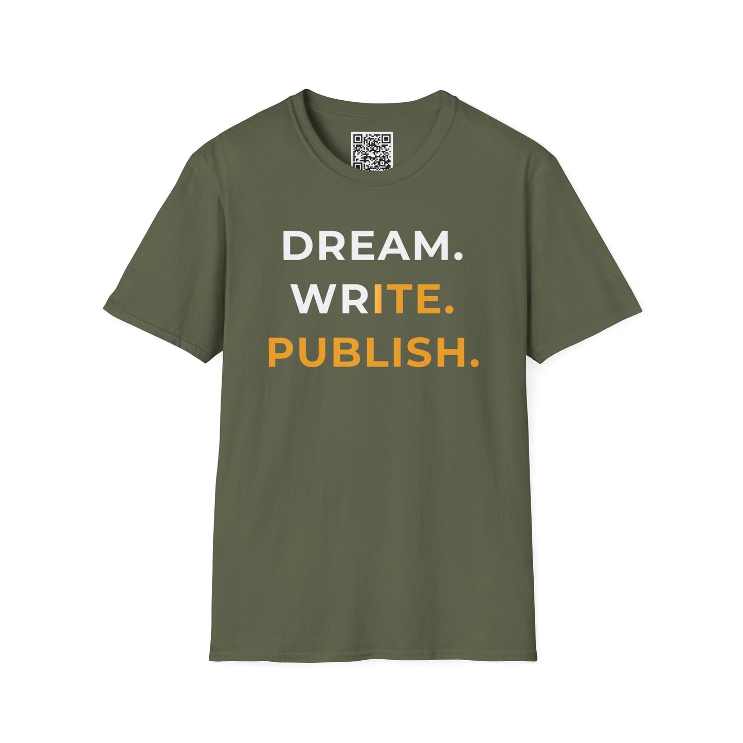 Dream Write Publish Unisex T-Shirt