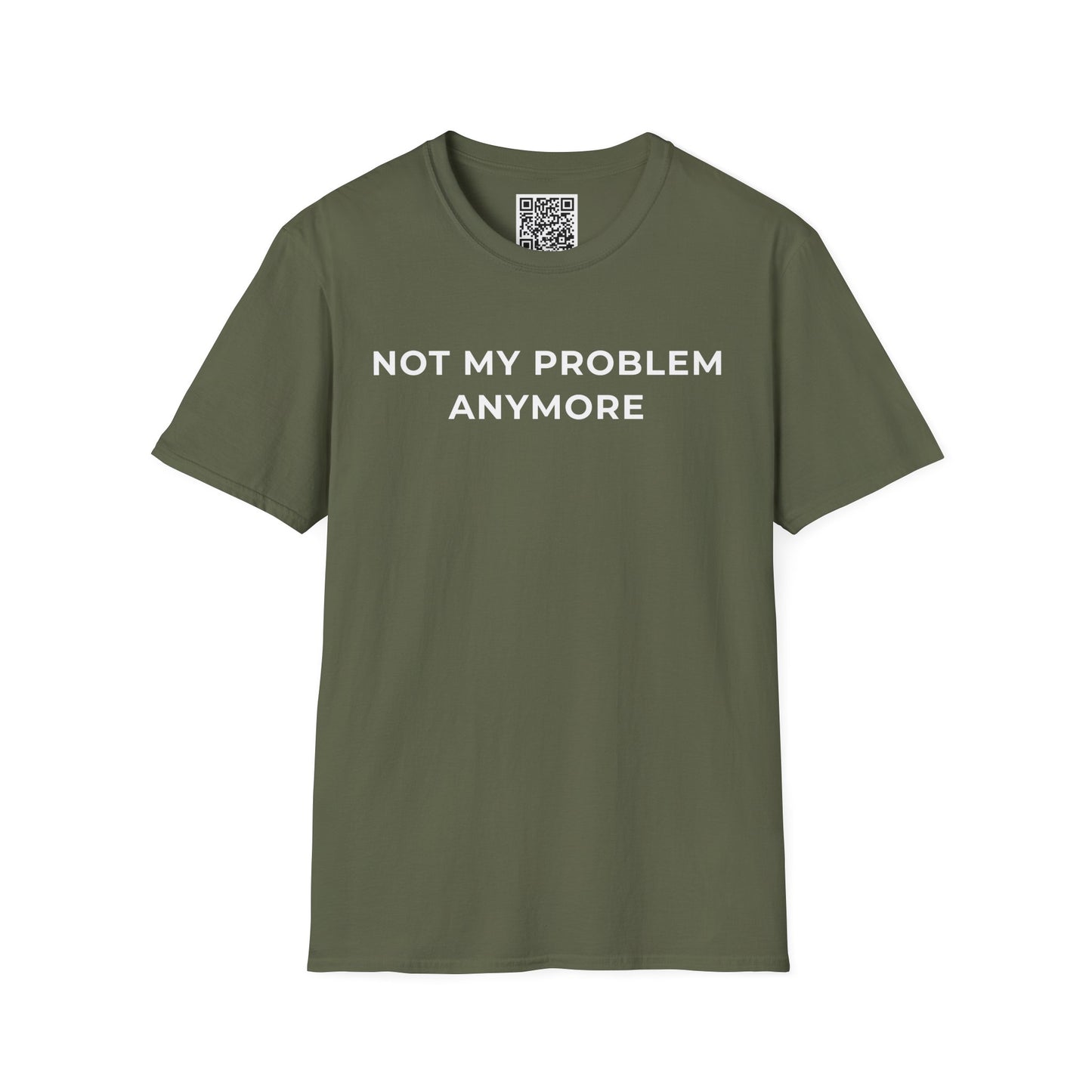 Not My Problem Anymore Unisex T-Shirt