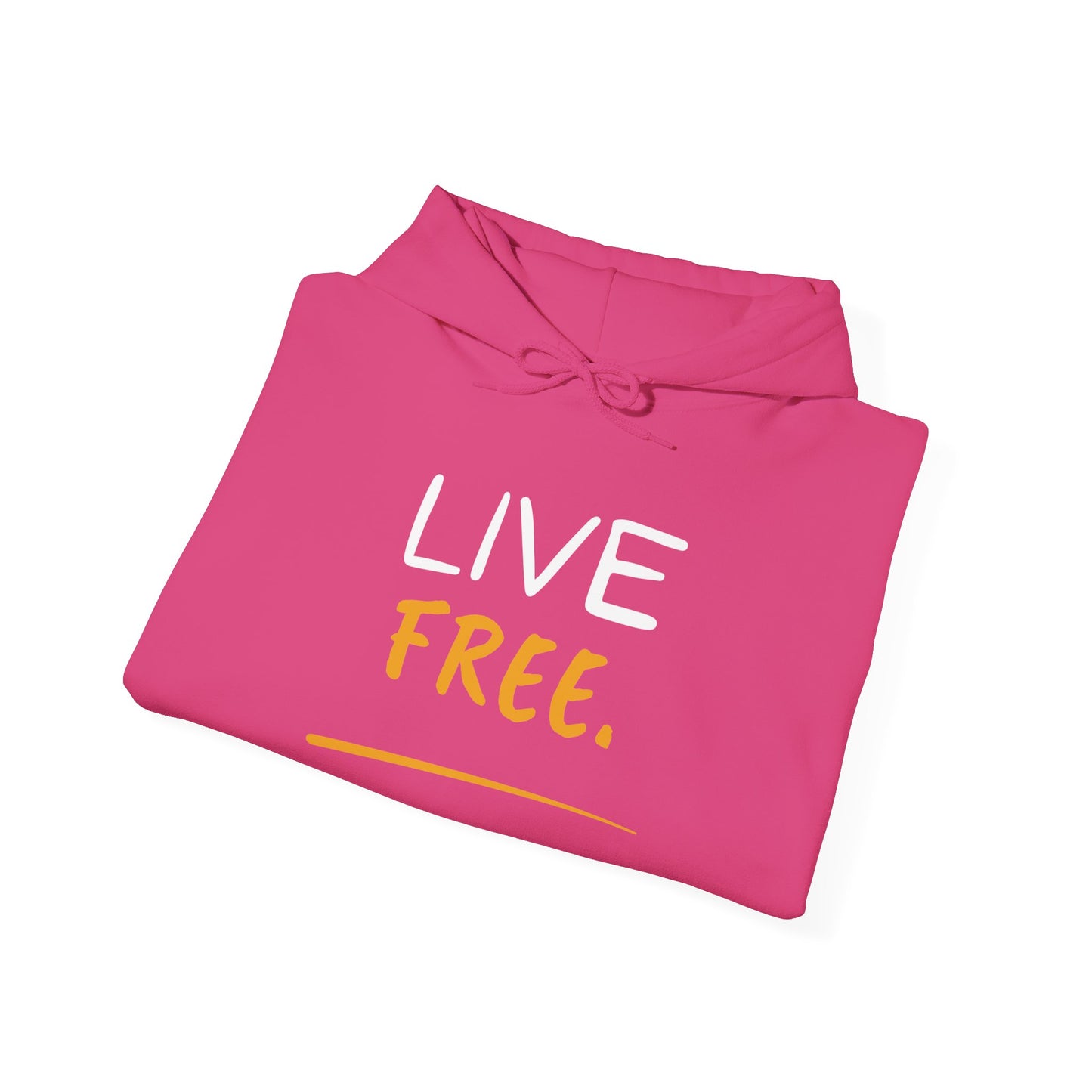 Live Free Unisex Hoodie