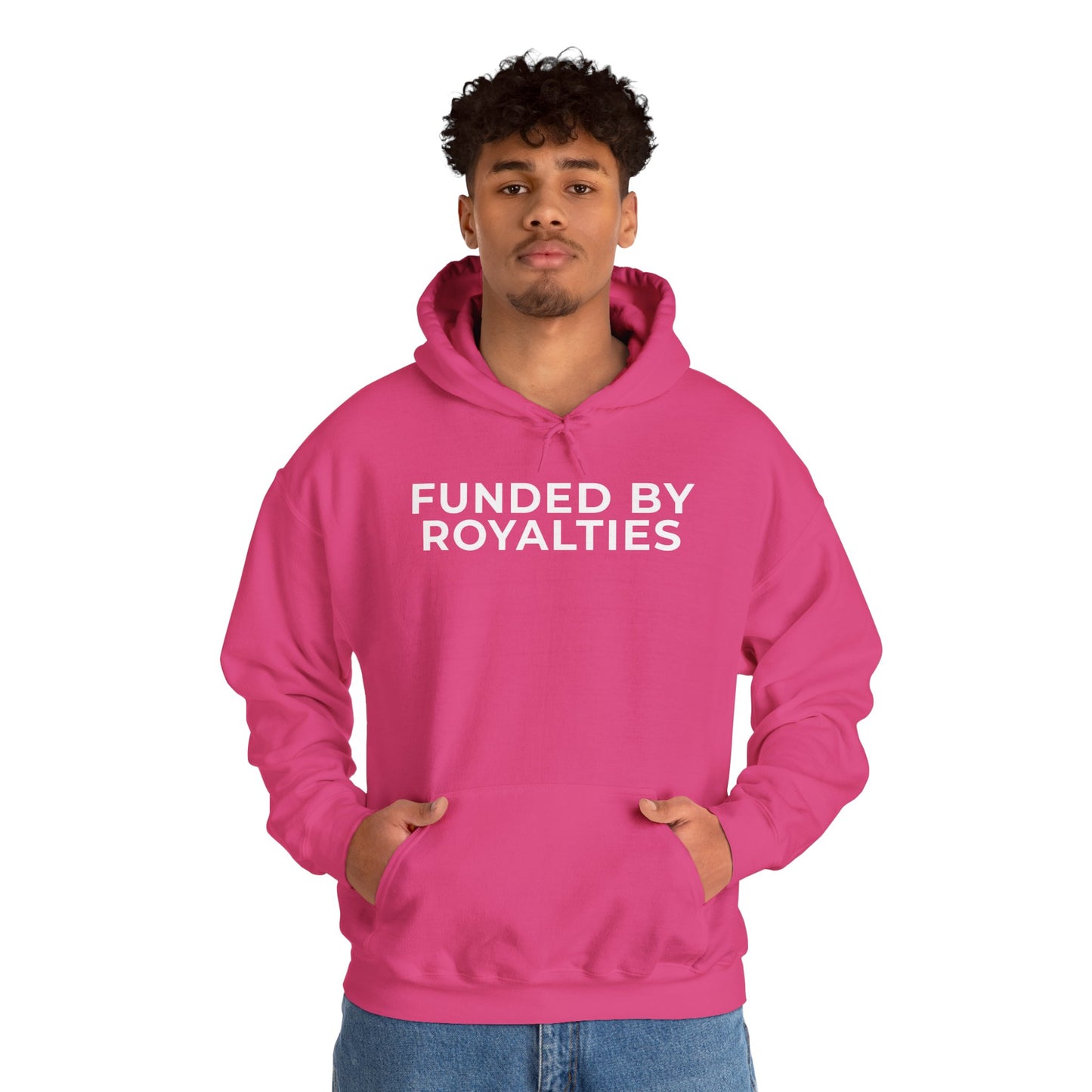 Funded by Royalties Unisex Hoodie