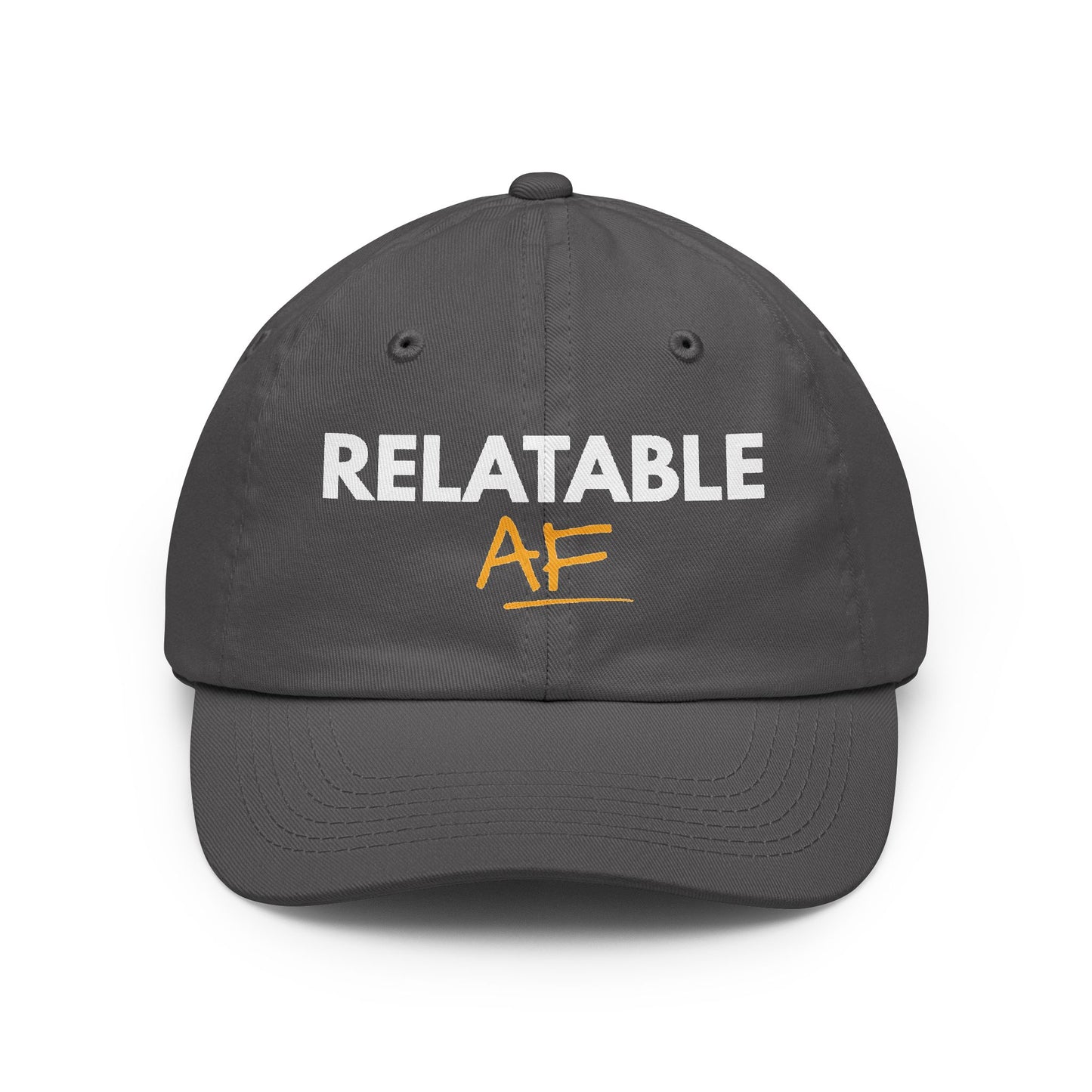 Relatable AF Dad Hat