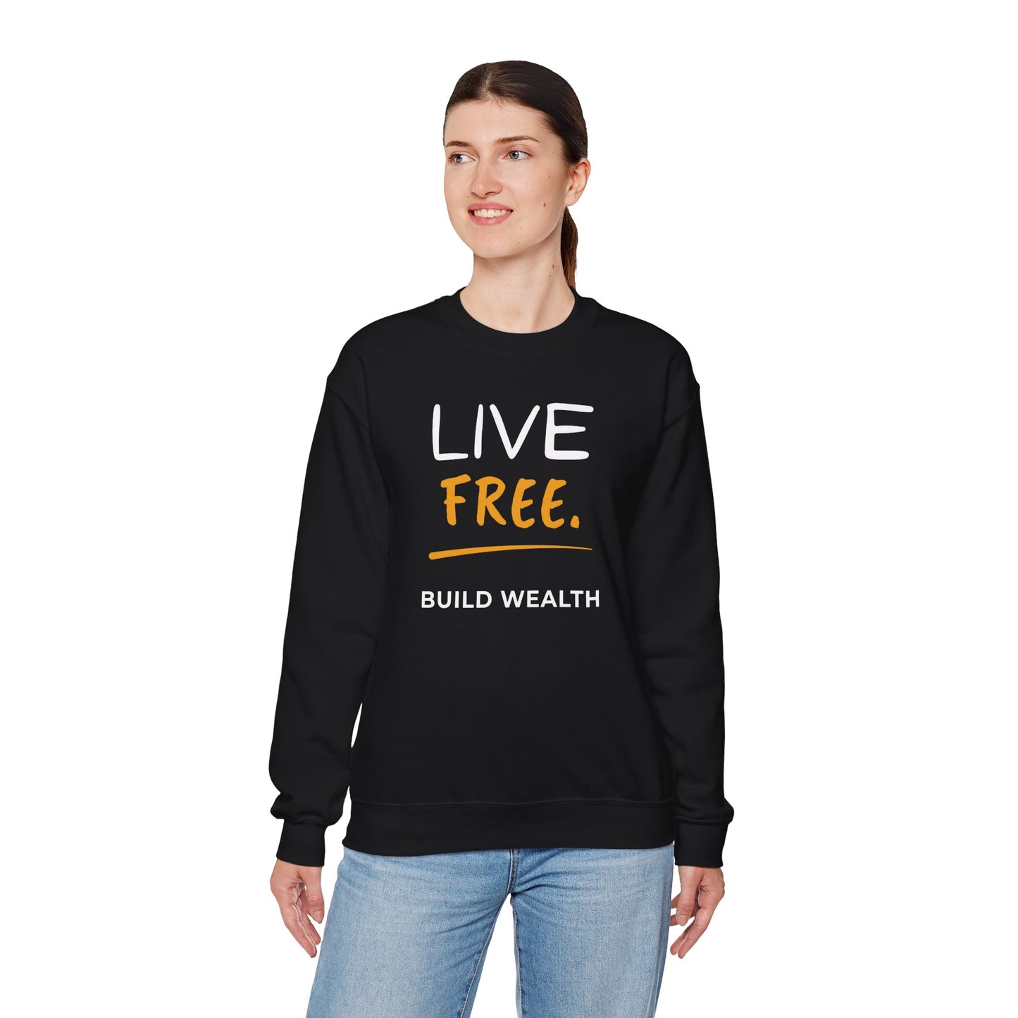 Live Free Build Wealth Unisex Crewneck Sweatshirt