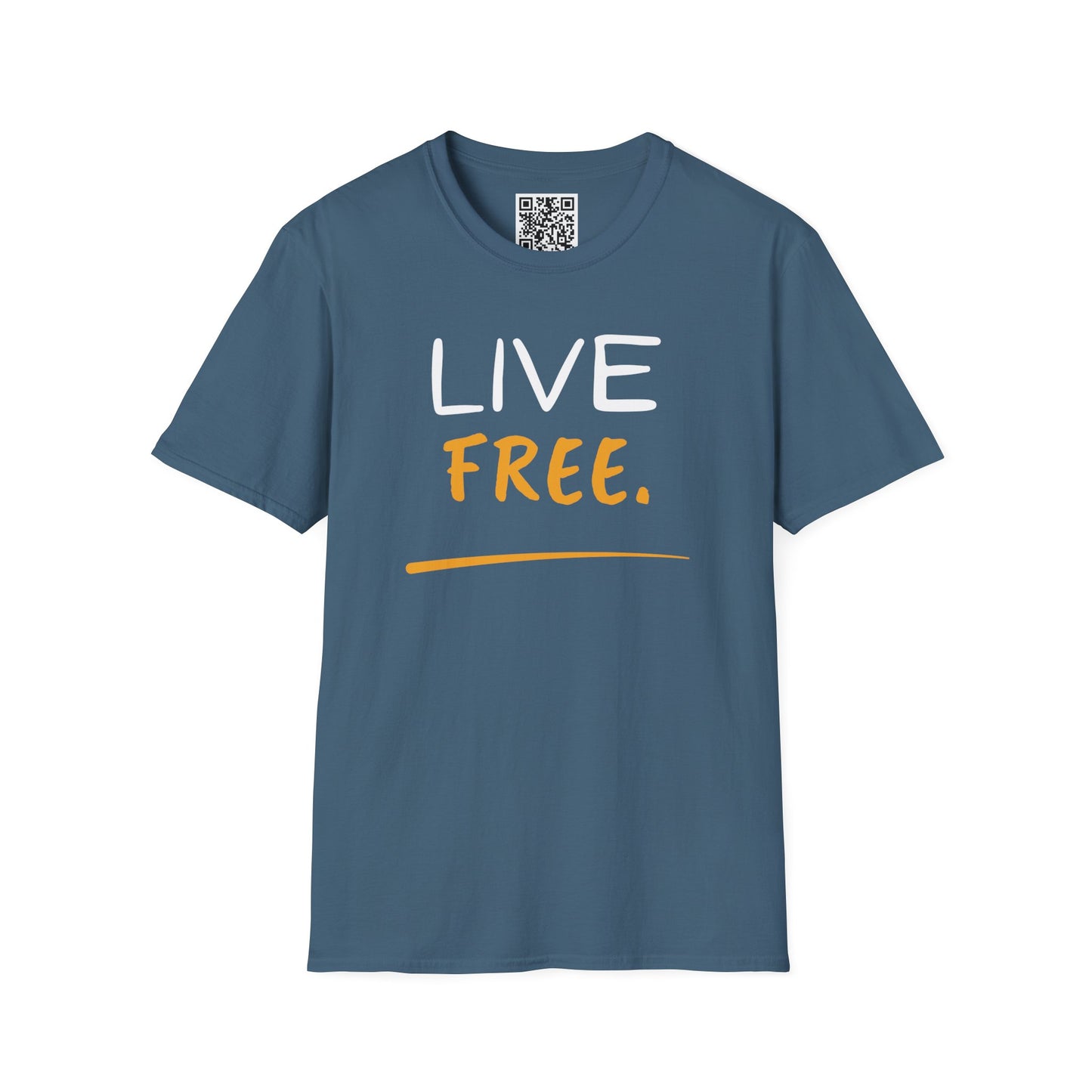 Live Free Unisex T-Shirt