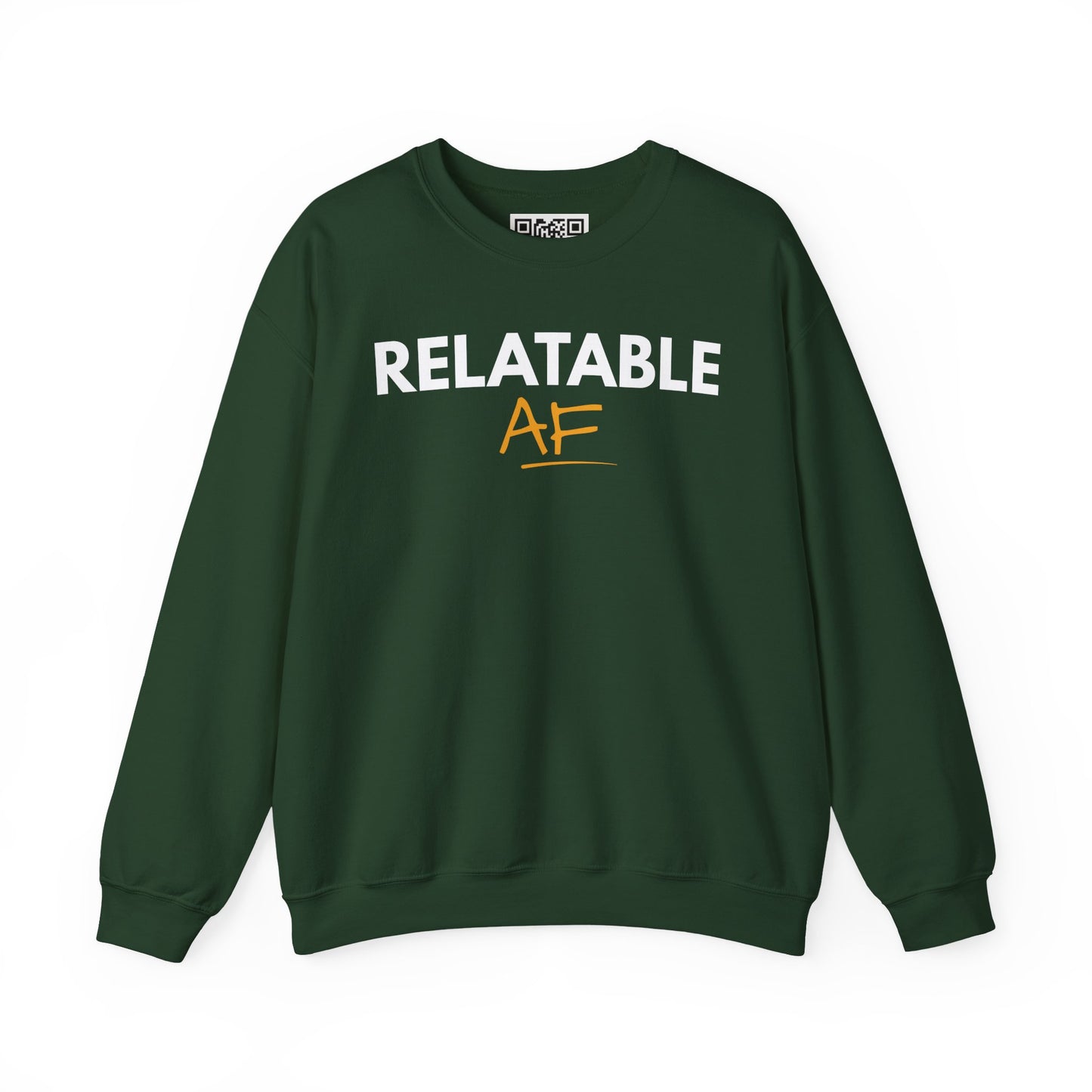 Relatable AF Crewneck Unisex Sweatshirt