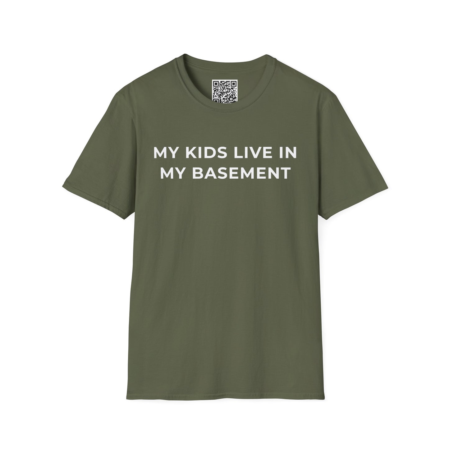 My Kids Live in My Basement Unisex T-Shirt