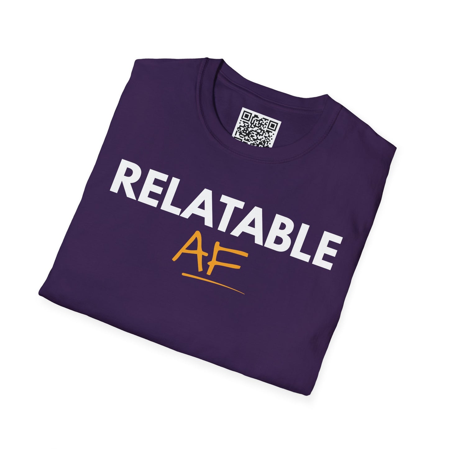 Relatable AF Unisex T-Shirt