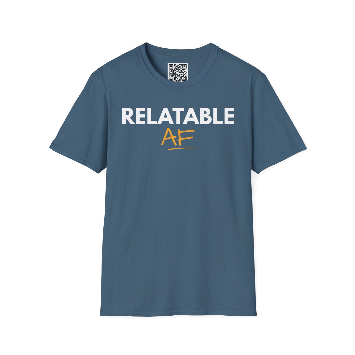 Relatable AF Unisex T-Shirt