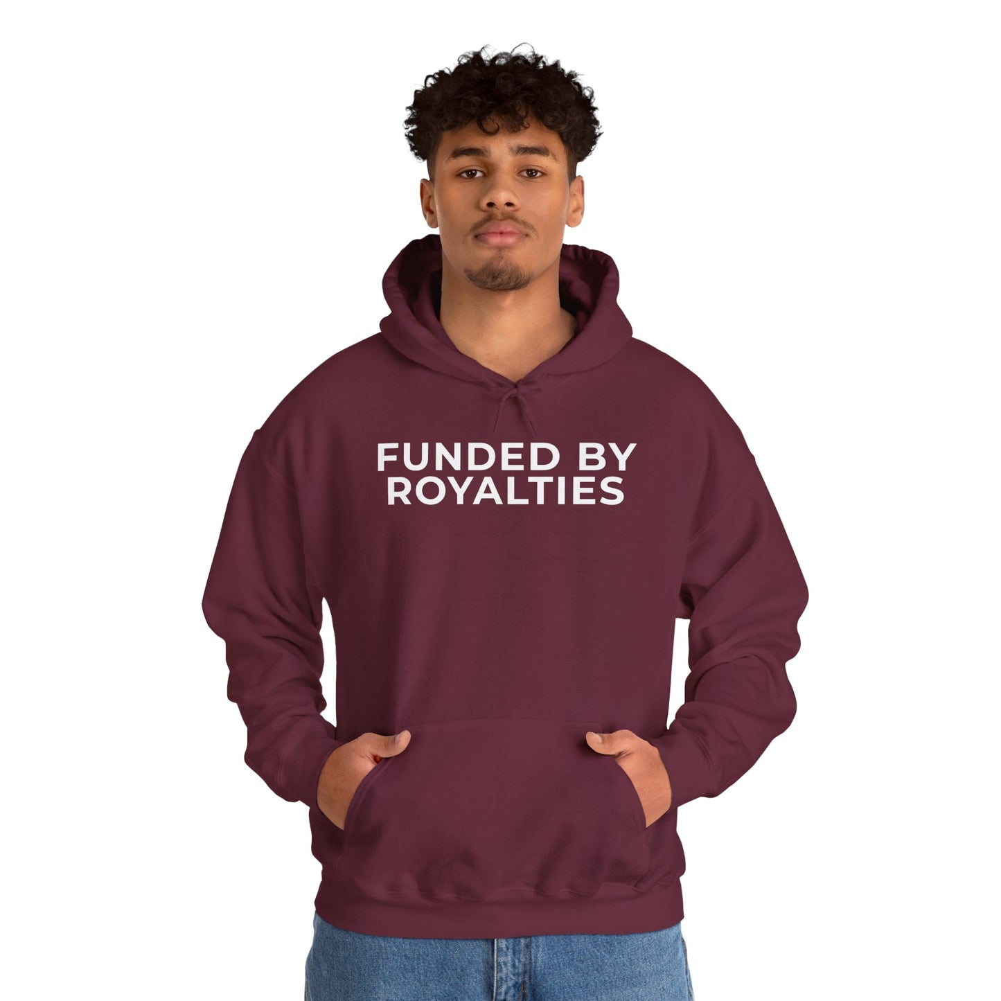 Funded by Royalties Unisex Hoodie
