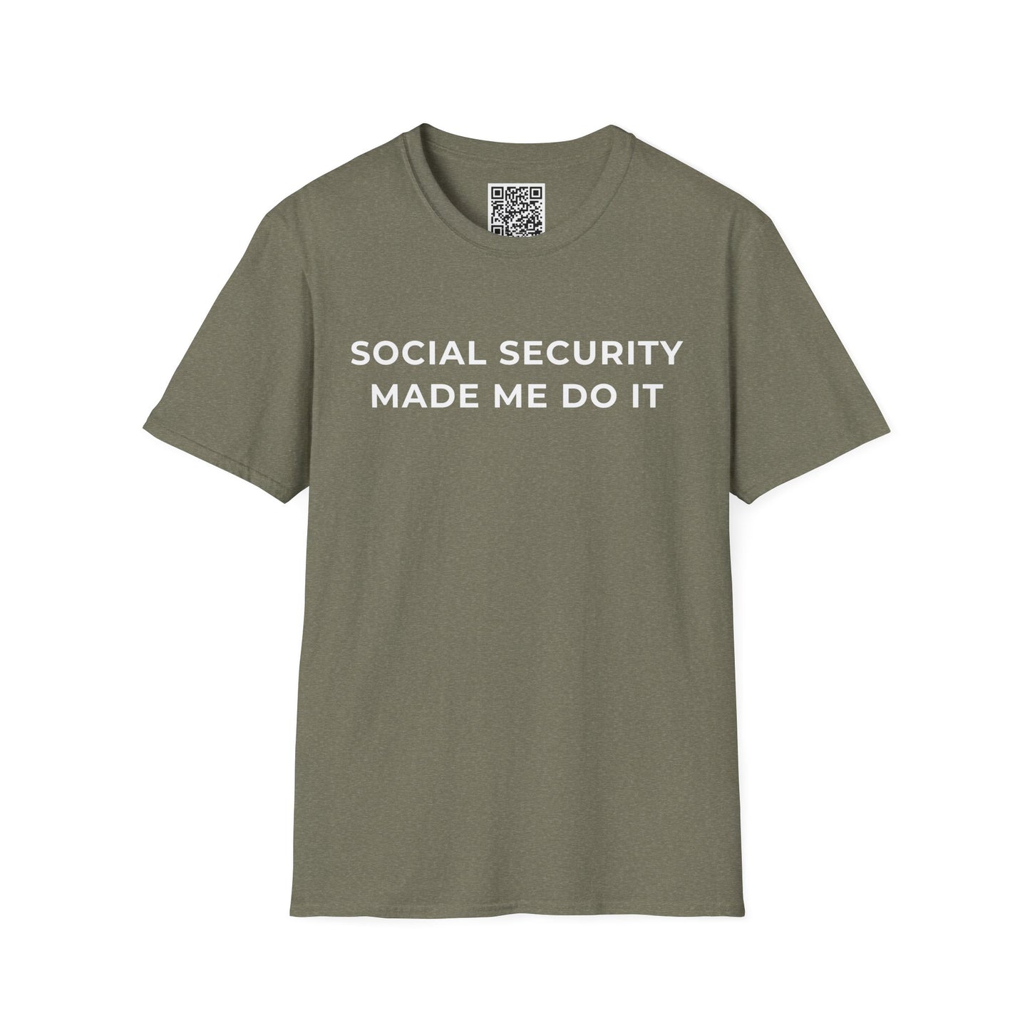 Social Security Made Me Do It Unisex T-Shirt