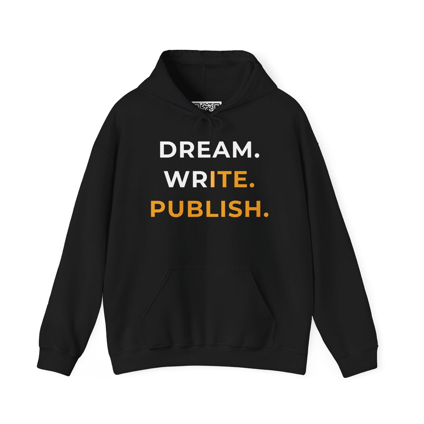 Dream Write Publish Unisex Hoodie