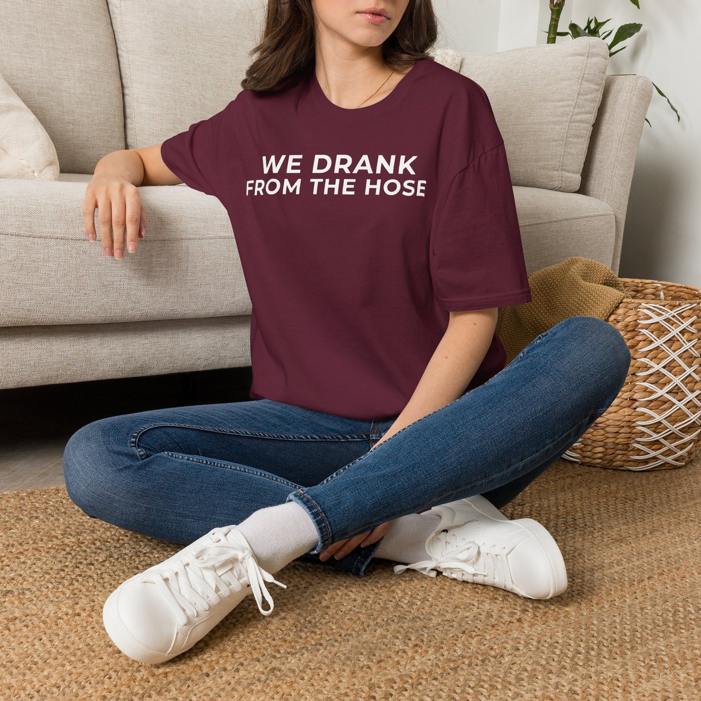 We Drank From the Hose Unisex T-Shirt