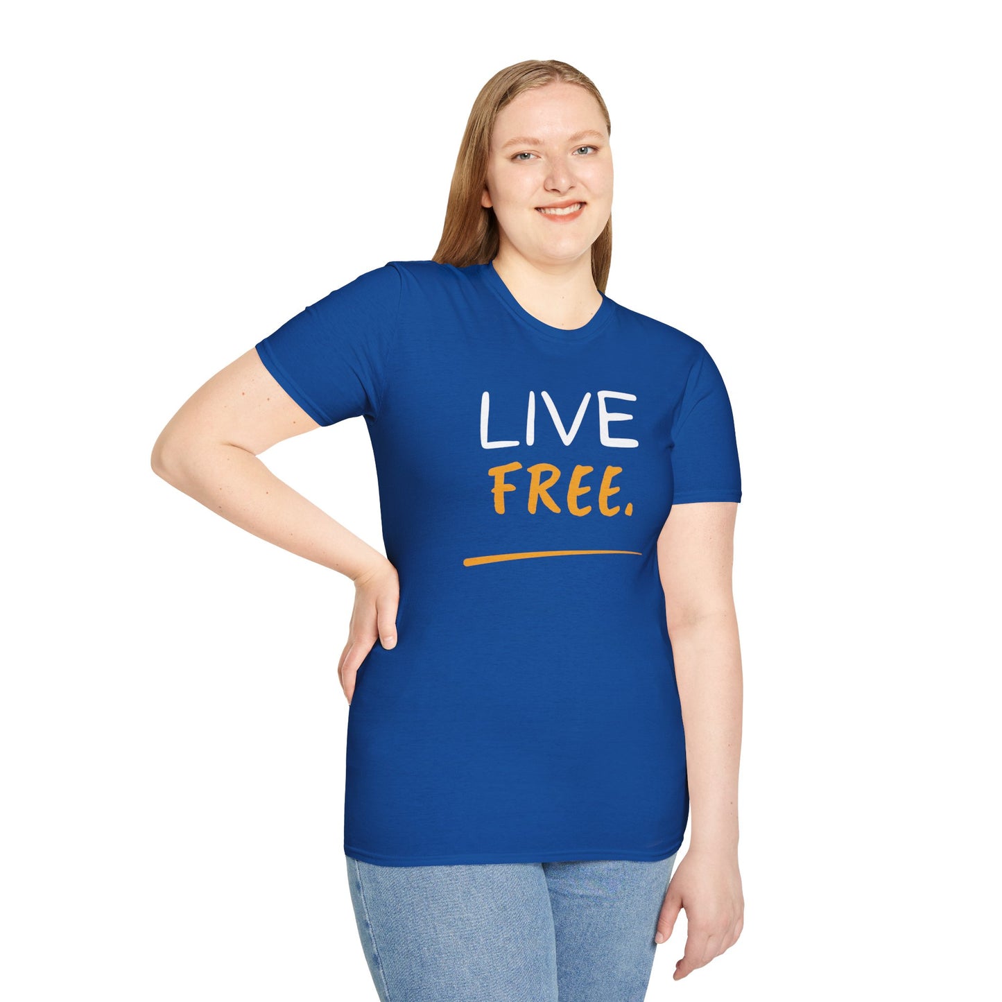 Live Free Unisex T-Shirt