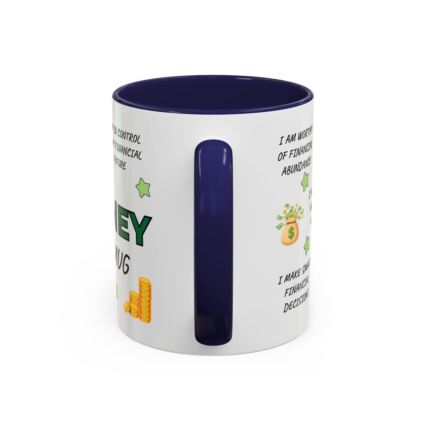 My Money Mug Coffee Mug