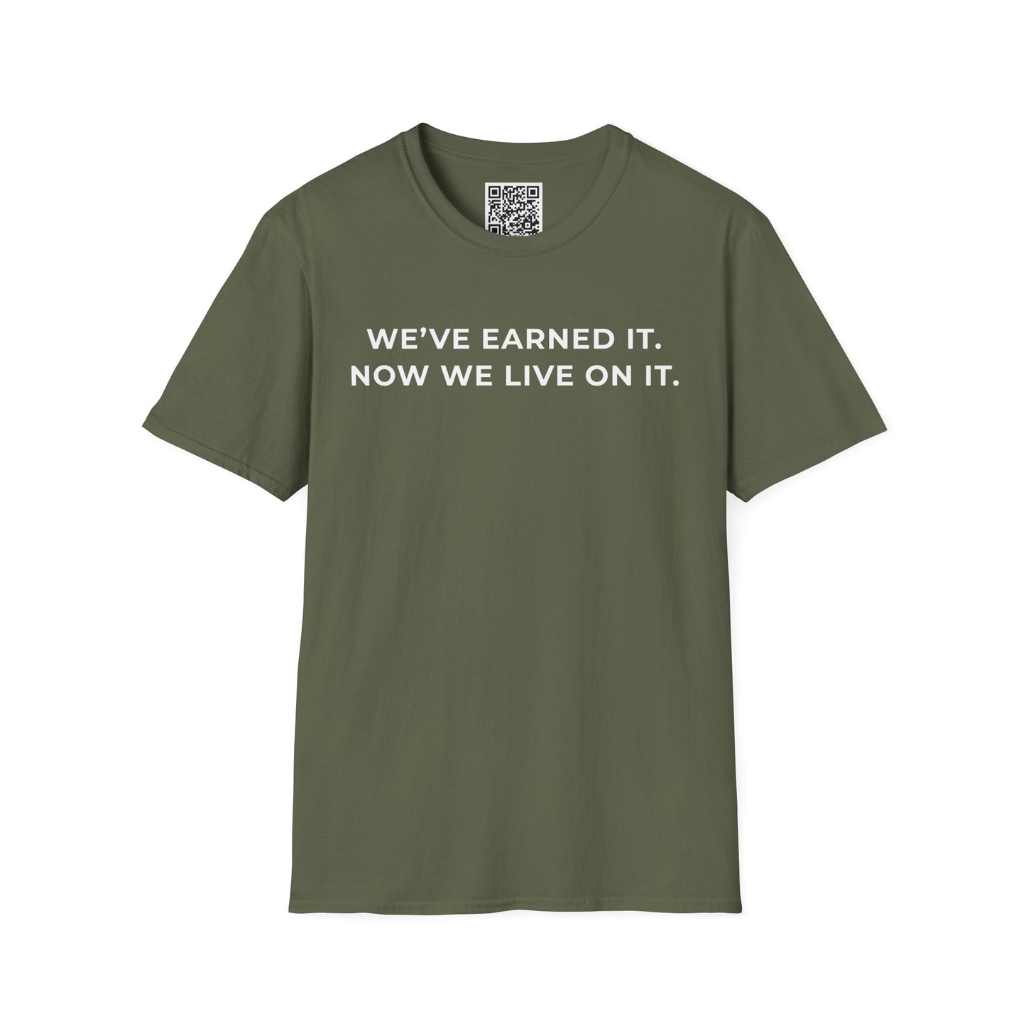 We've Earned It Unisex T-Shirt