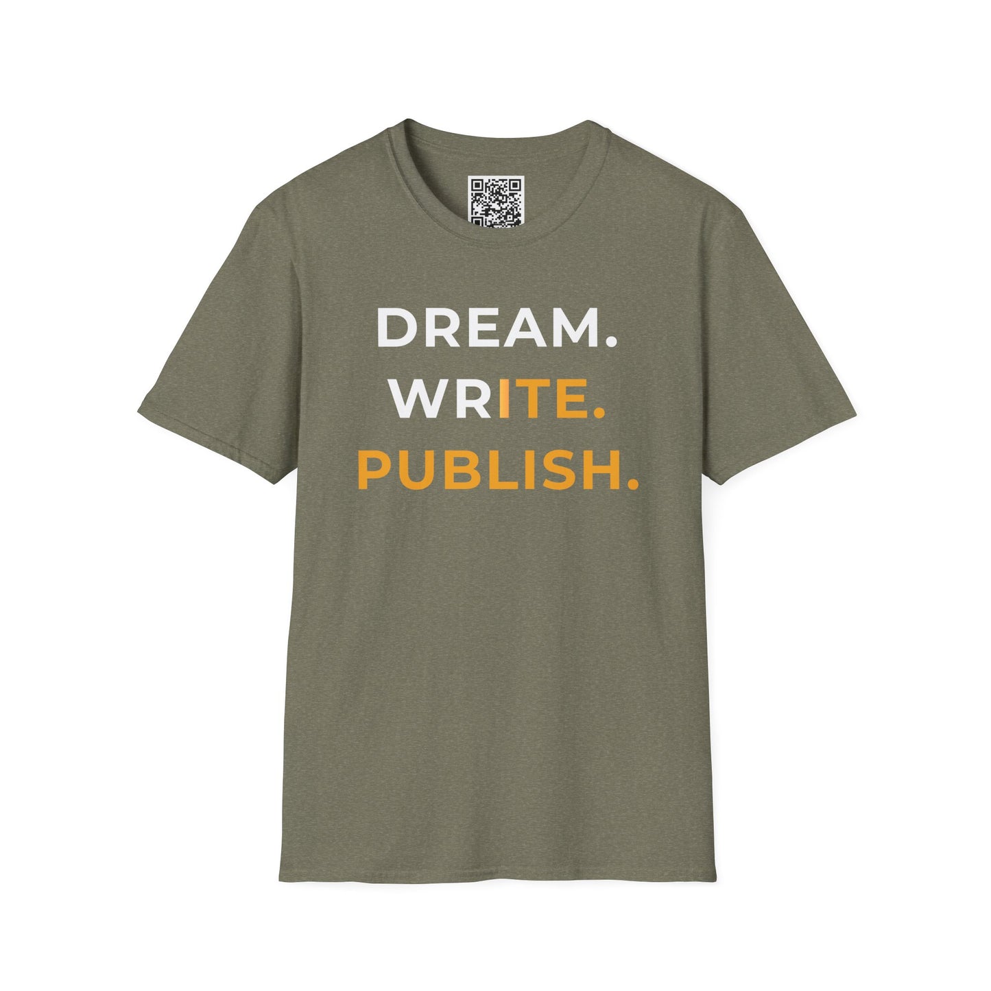 Dream Write Publish Unisex T-Shirt