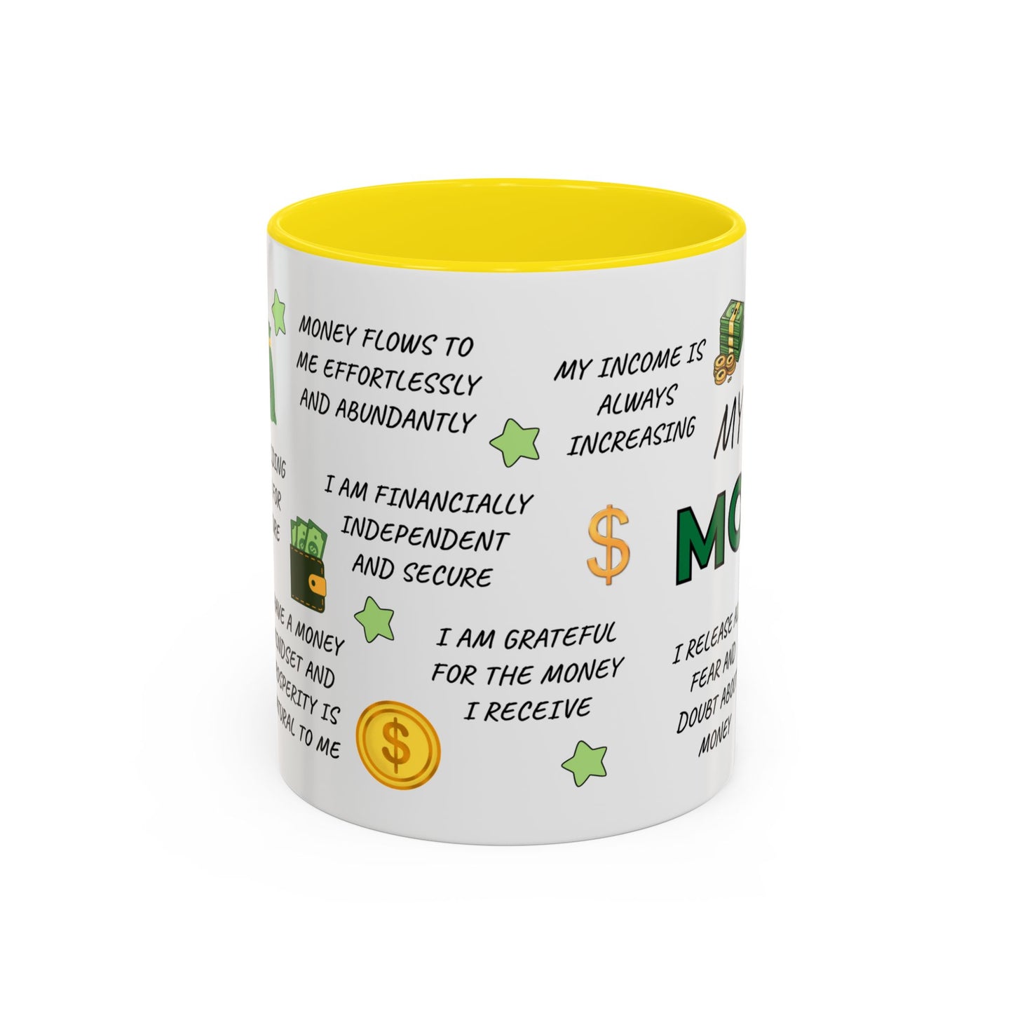 My Money Mug Coffee Mug