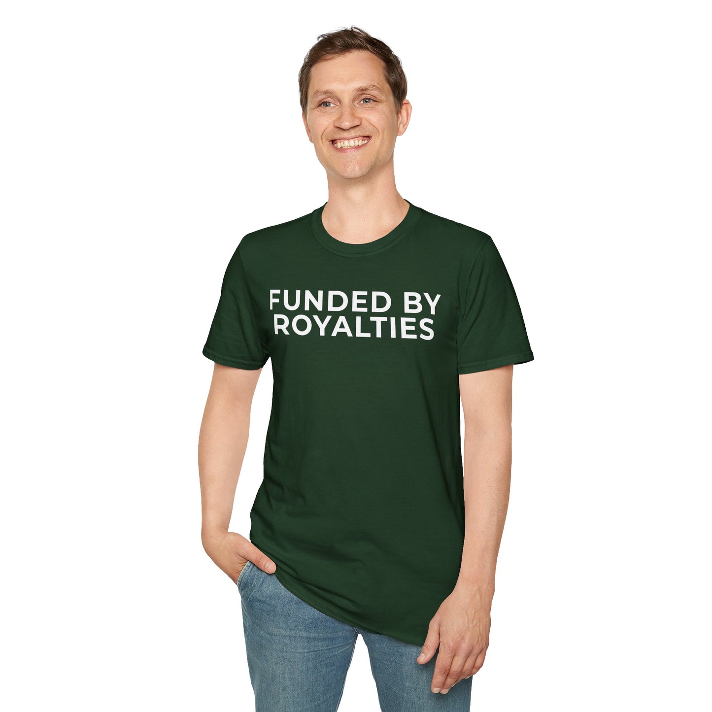 Funded by Royalties Unisex T-Shirt