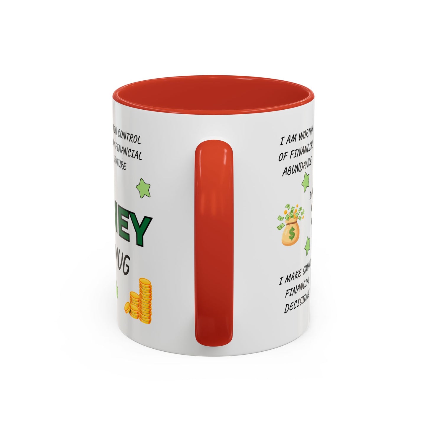 My Money Mug Coffee Mug