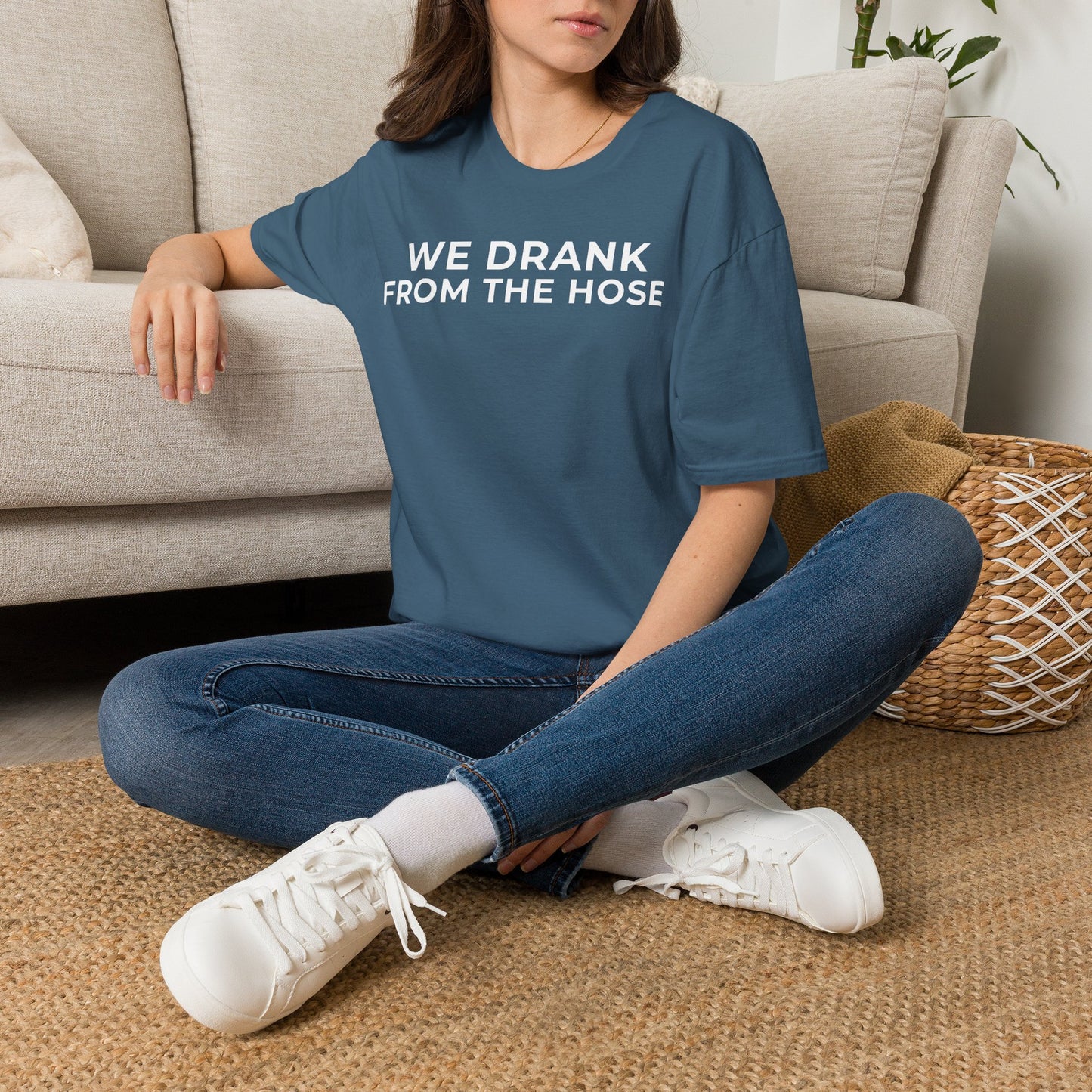 We Drank From the Hose Unisex T-Shirt