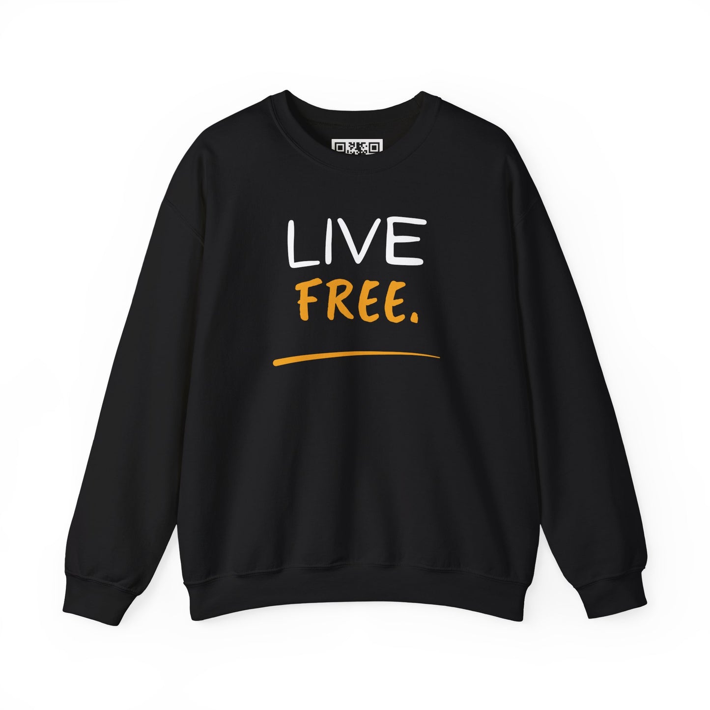Live Free Unisex Crewneck Sweatshirt