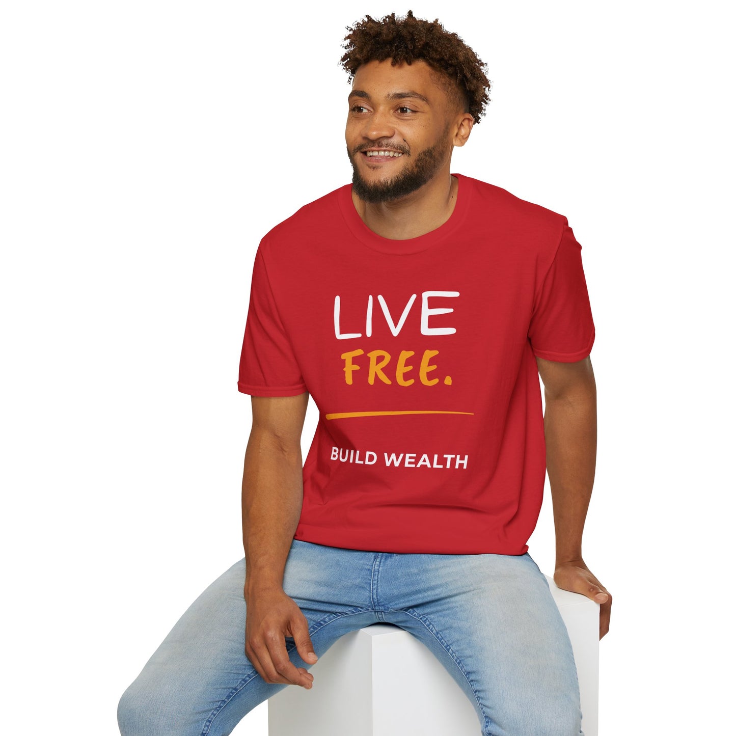 Live Free Build Wealth Unisex T-Shirt