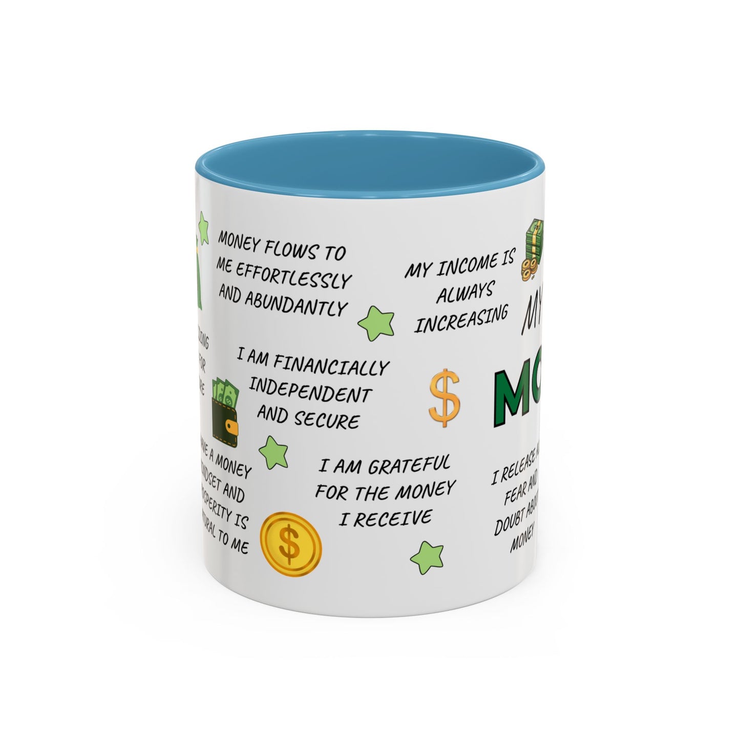 My Money Mug Coffee Mug