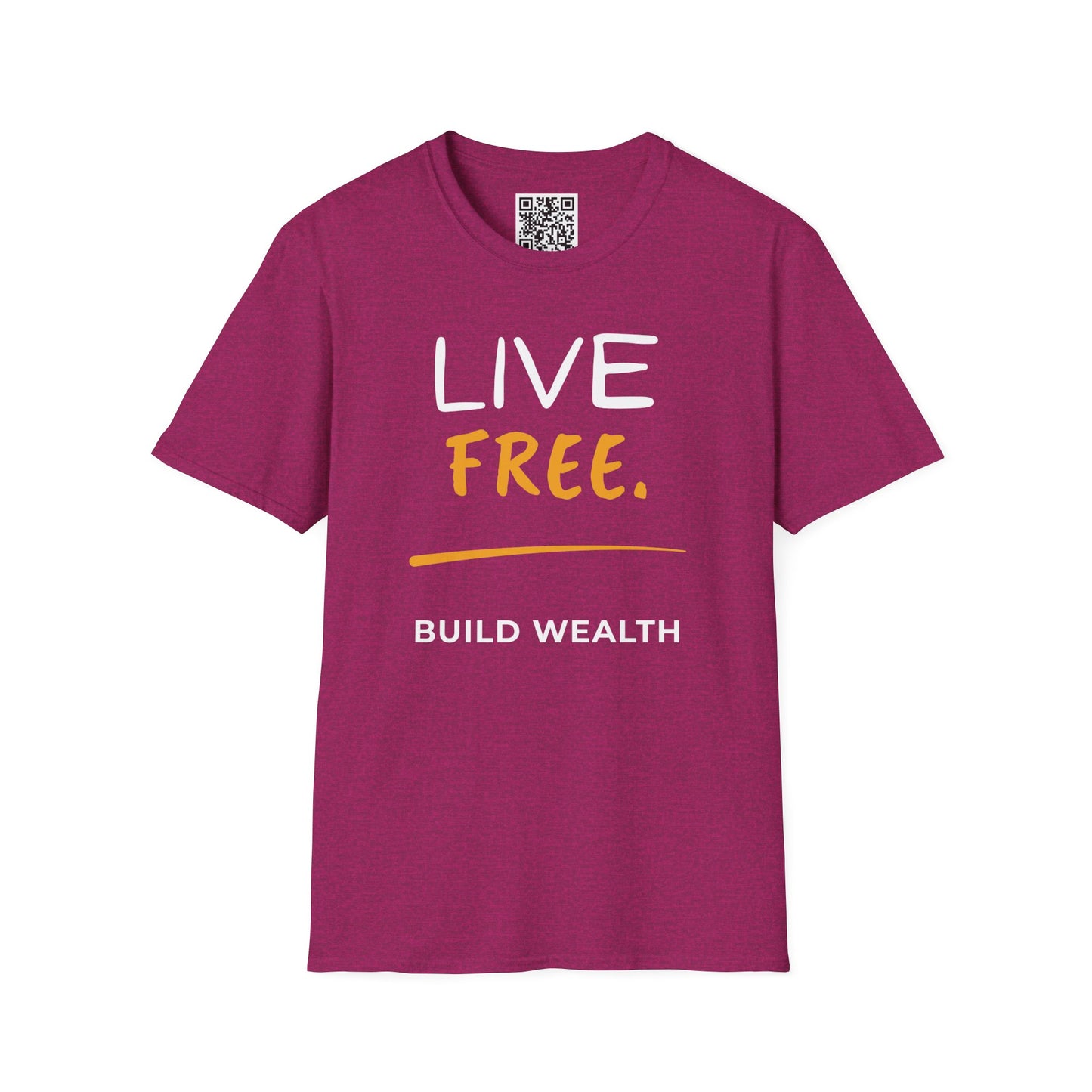 Live Free Build Wealth Unisex T-Shirt