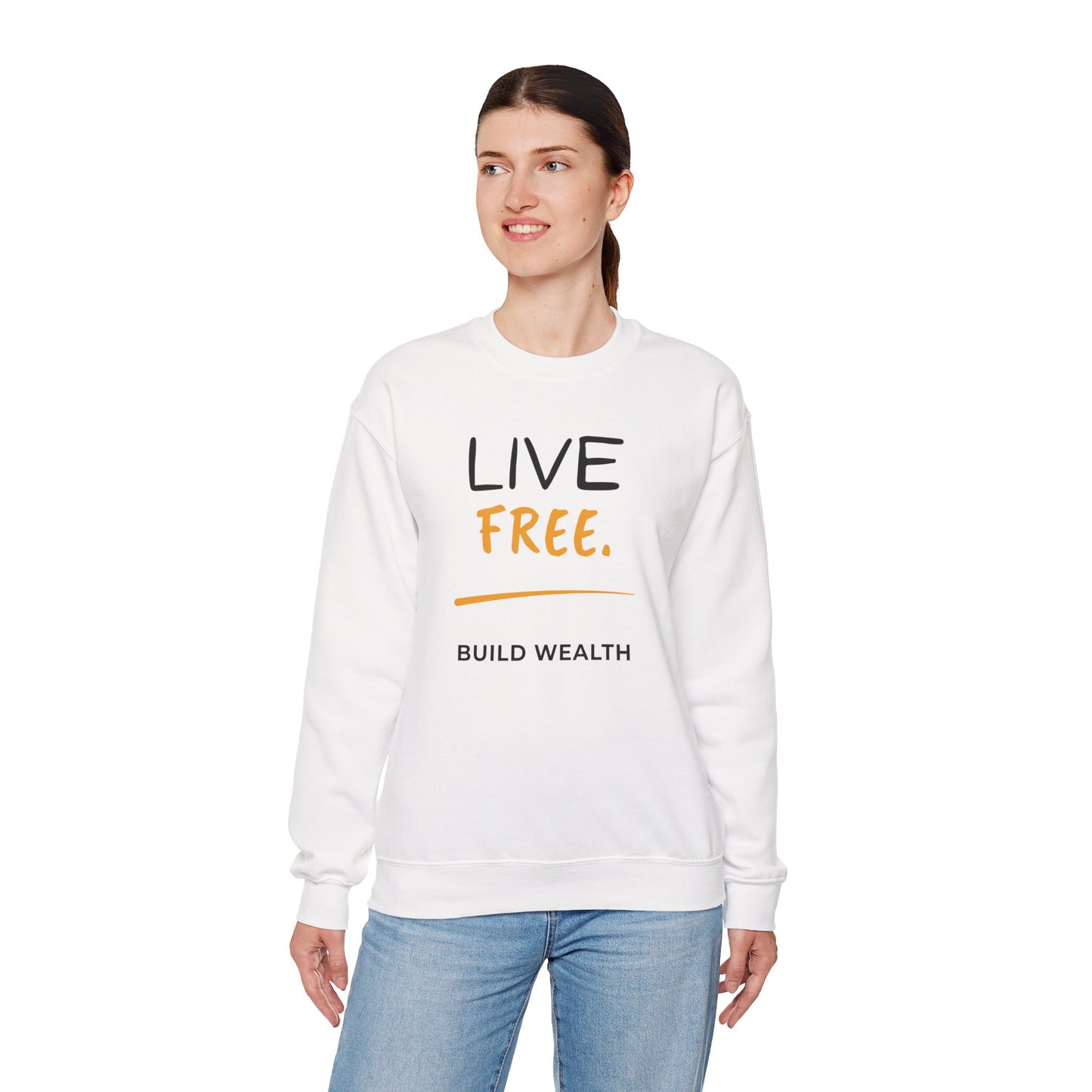 Live Free Build Wealth Unisex Crewneck Sweatshirt