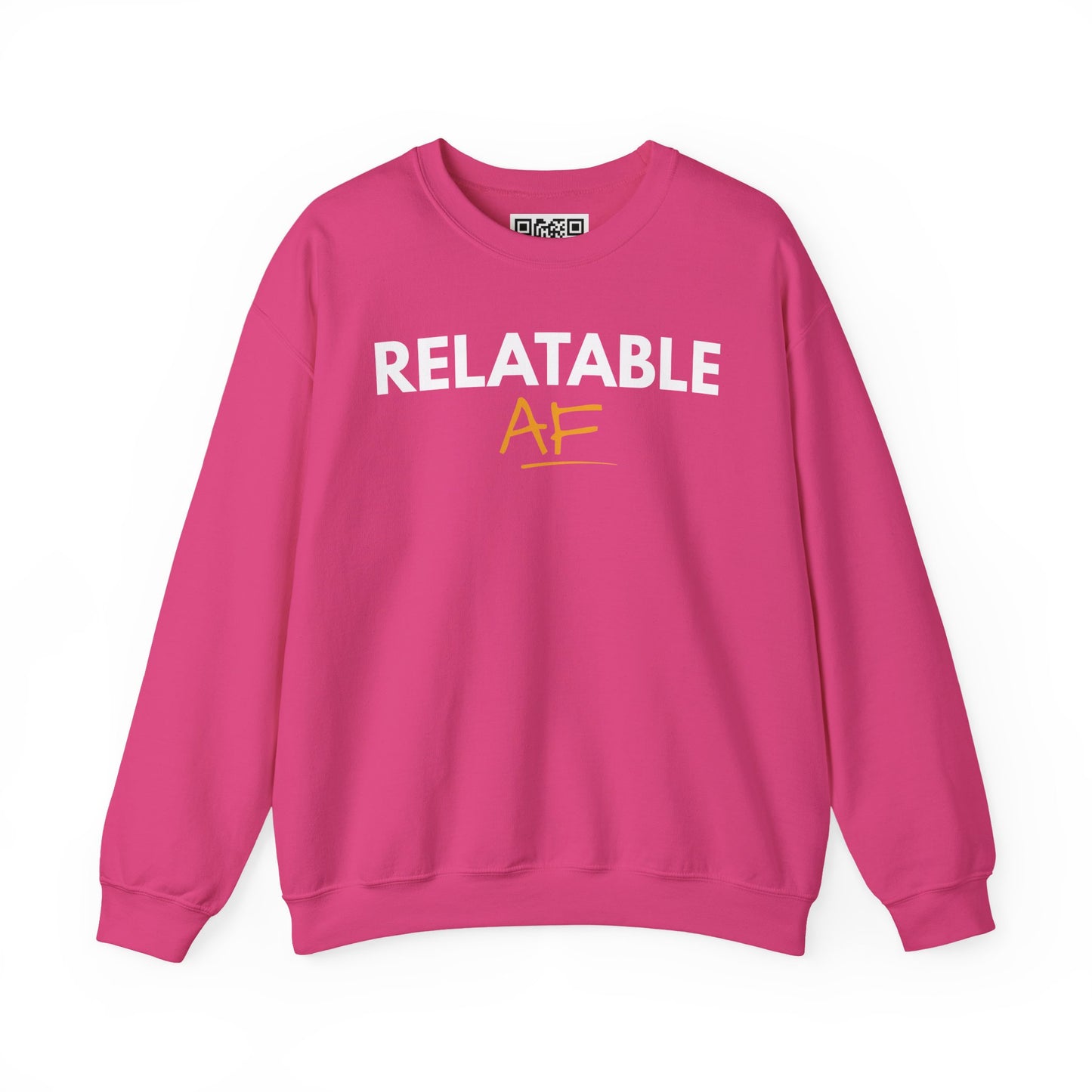 Relatable AF Crewneck Unisex Sweatshirt