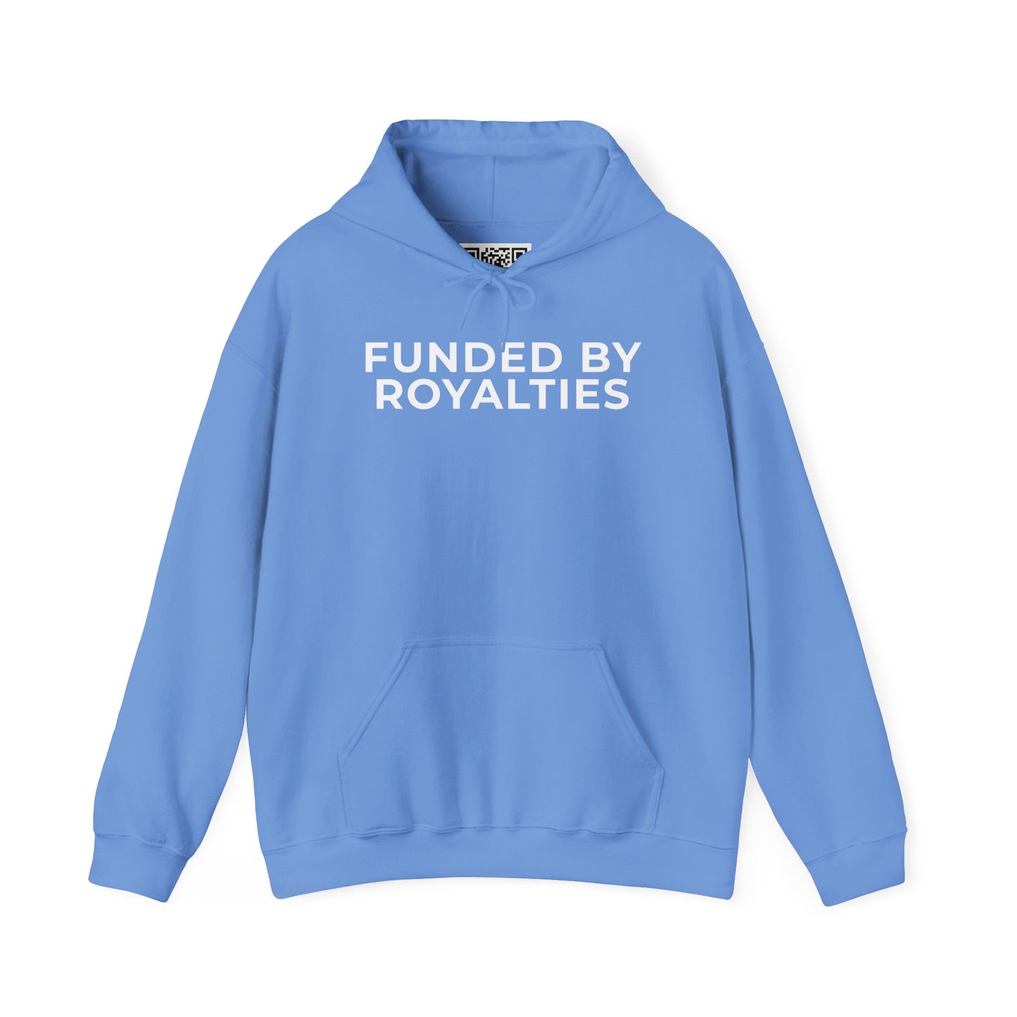 Funded by Royalties Unisex Hoodie