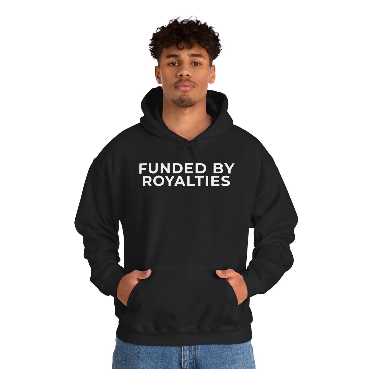 Funded by Royalties Unisex Hoodie