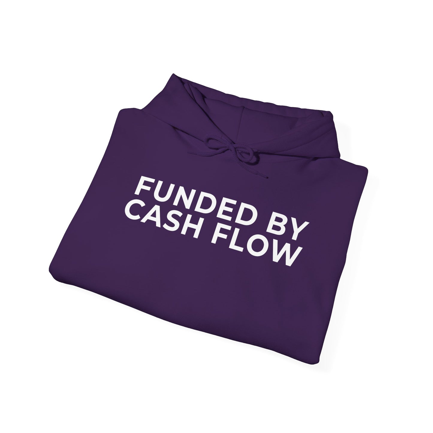 Funded by Cash Flow Unisex Hoodie