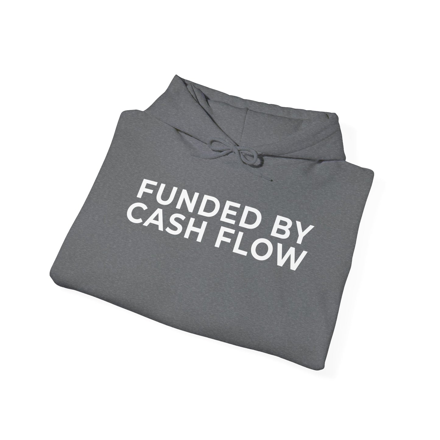 Funded by Cash Flow Unisex Hoodie