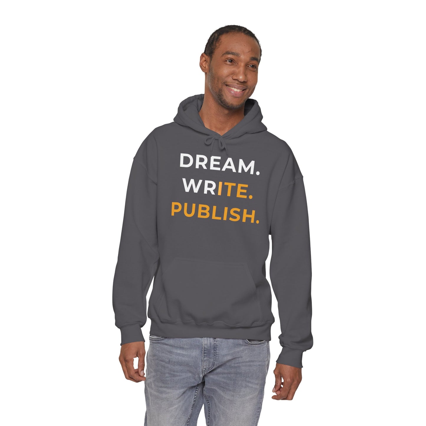 Dream Write Publish Unisex Hoodie