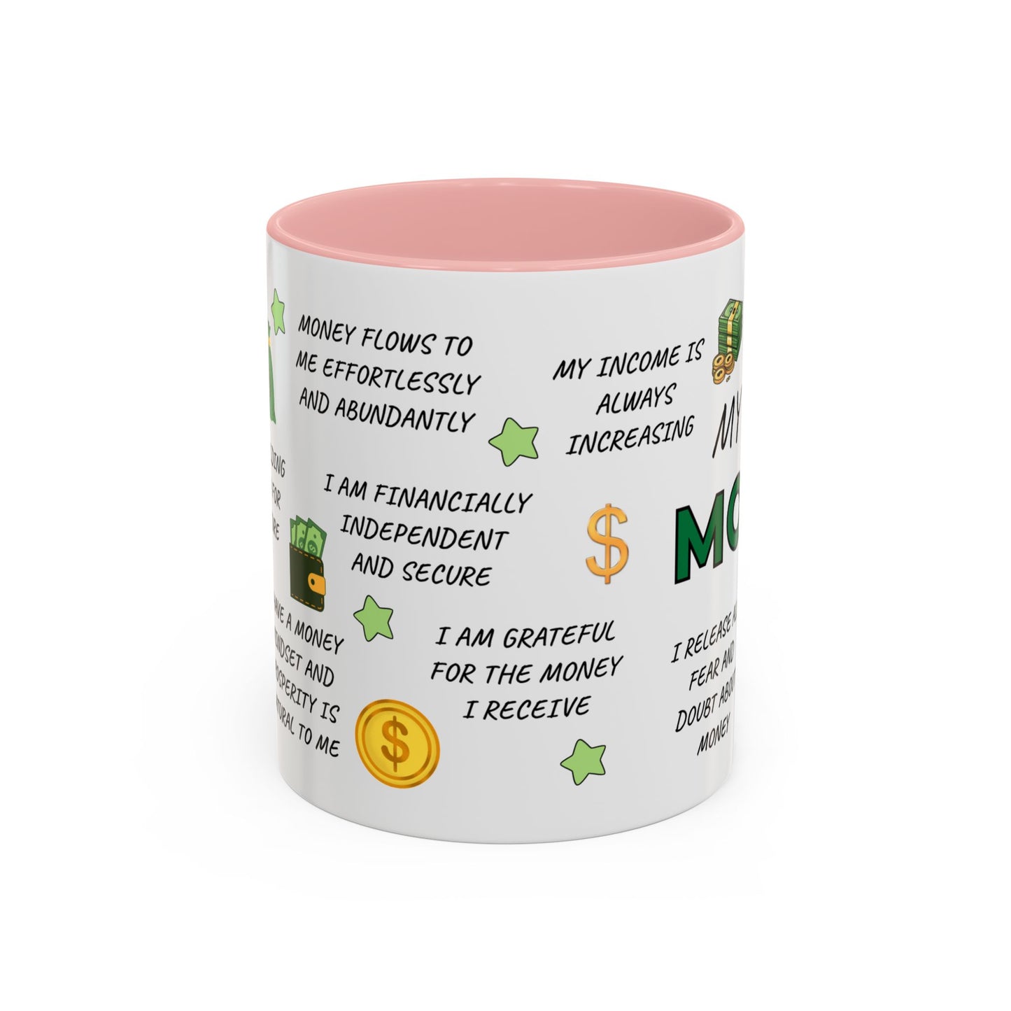 My Money Mug Coffee Mug