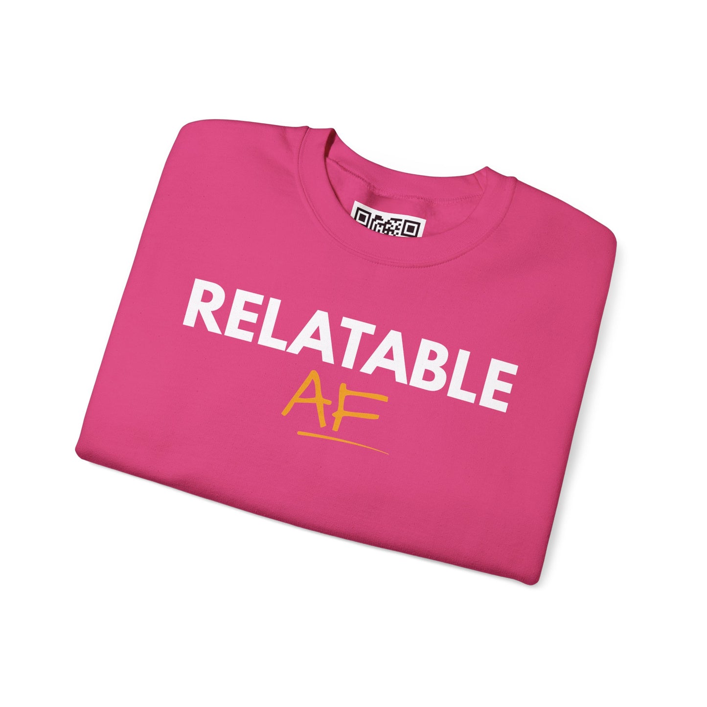 Relatable AF Crewneck Unisex Sweatshirt