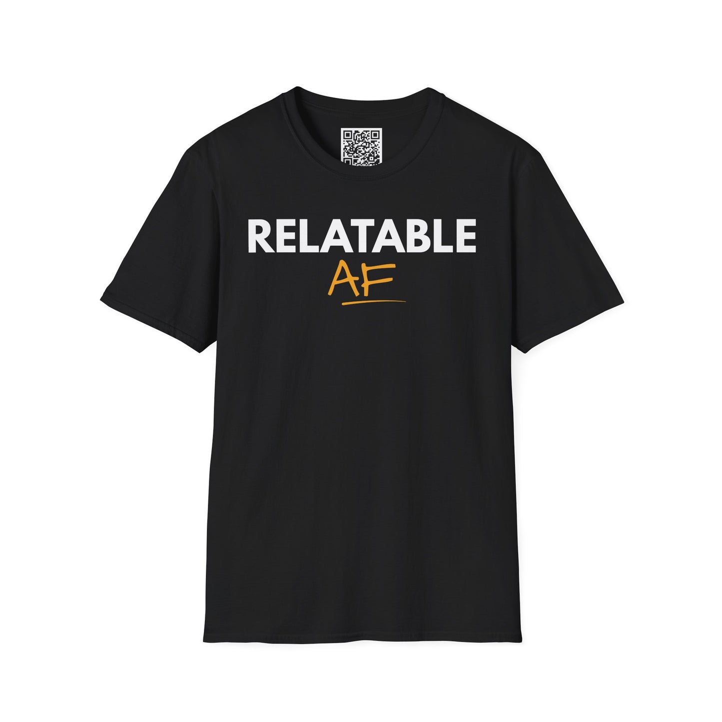 Relatable AF Unisex T-Shirt