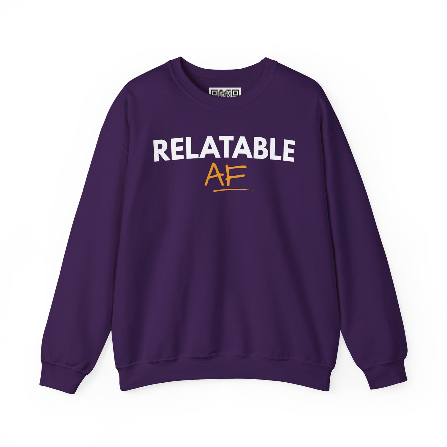 Relatable AF Crewneck Unisex Sweatshirt