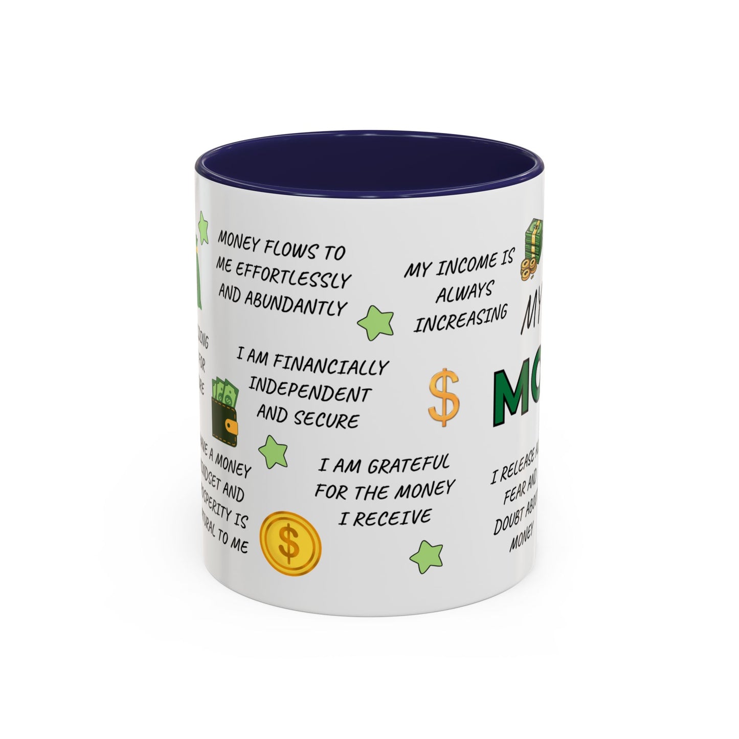 My Money Mug Coffee Mug