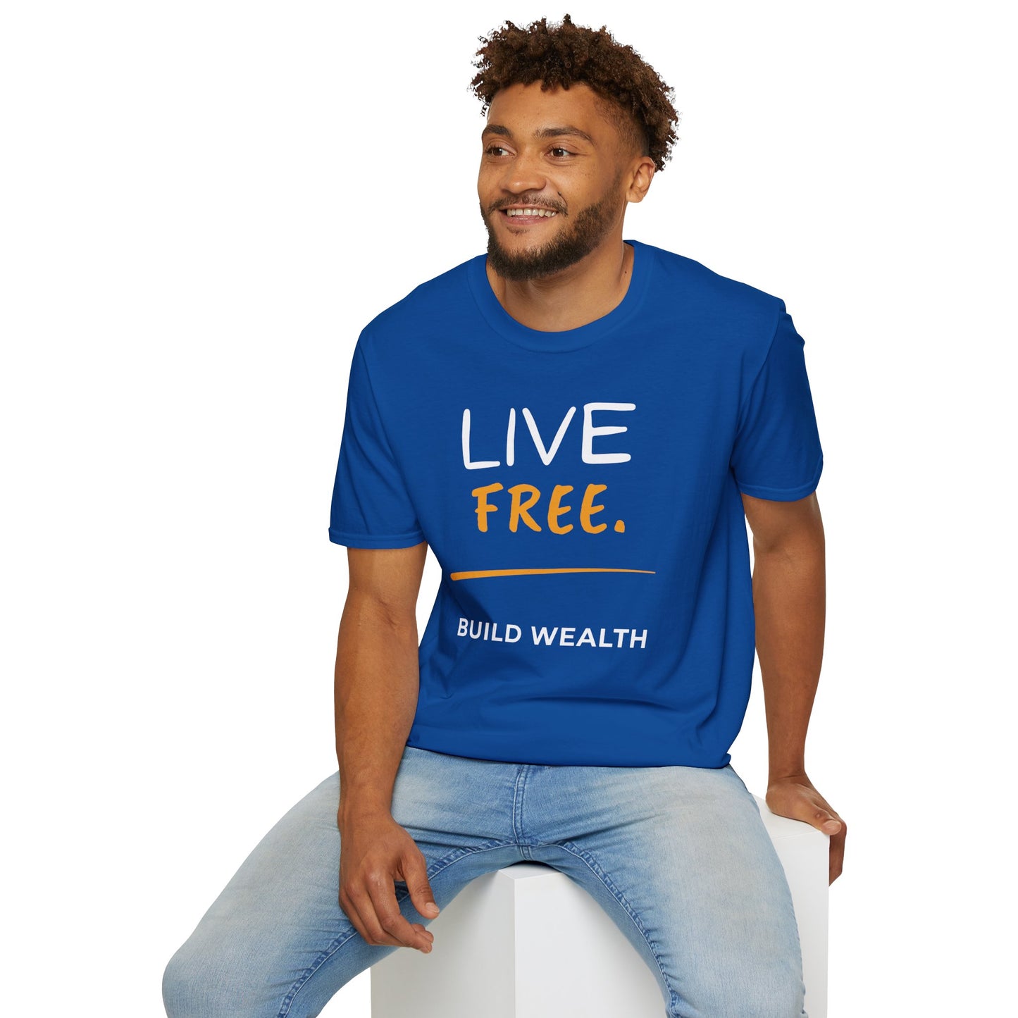 Live Free Build Wealth Unisex T-Shirt