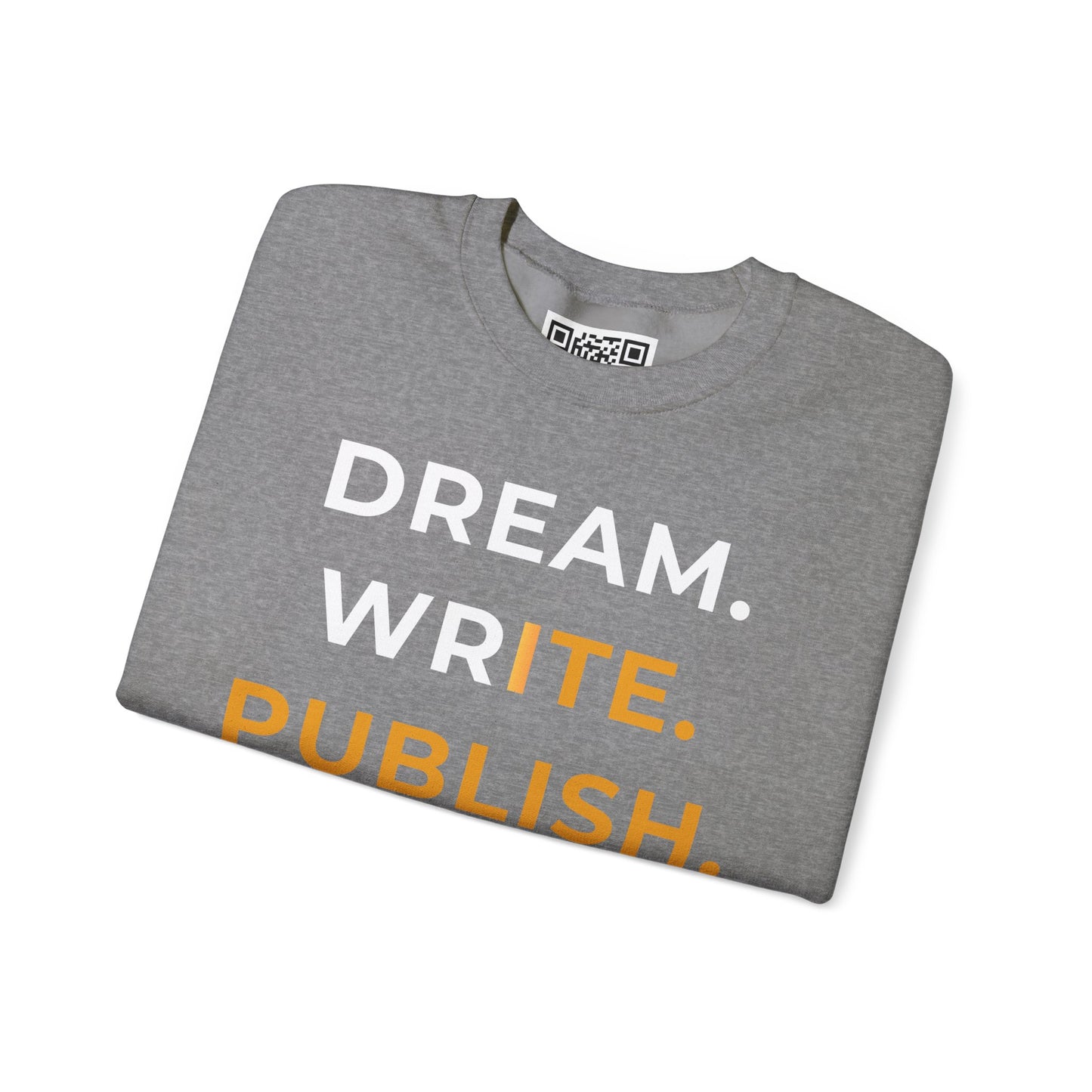 Dream Write Publish Unisex Crewneck Sweatshirt