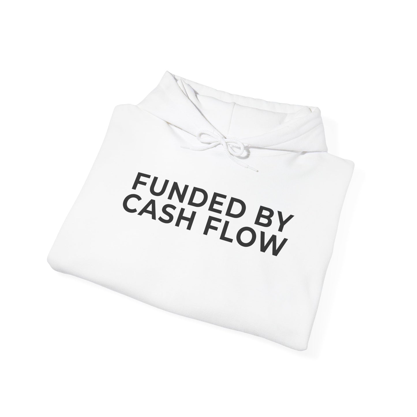 Funded by Cash Flow Unisex Hoodie